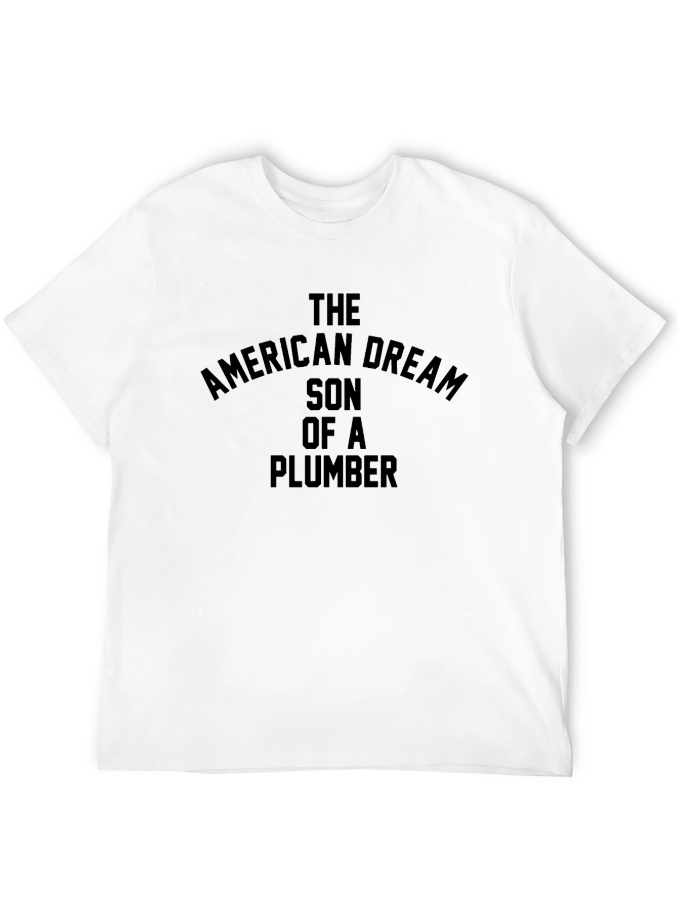 American Dream Plumber Graphic T-Shirt