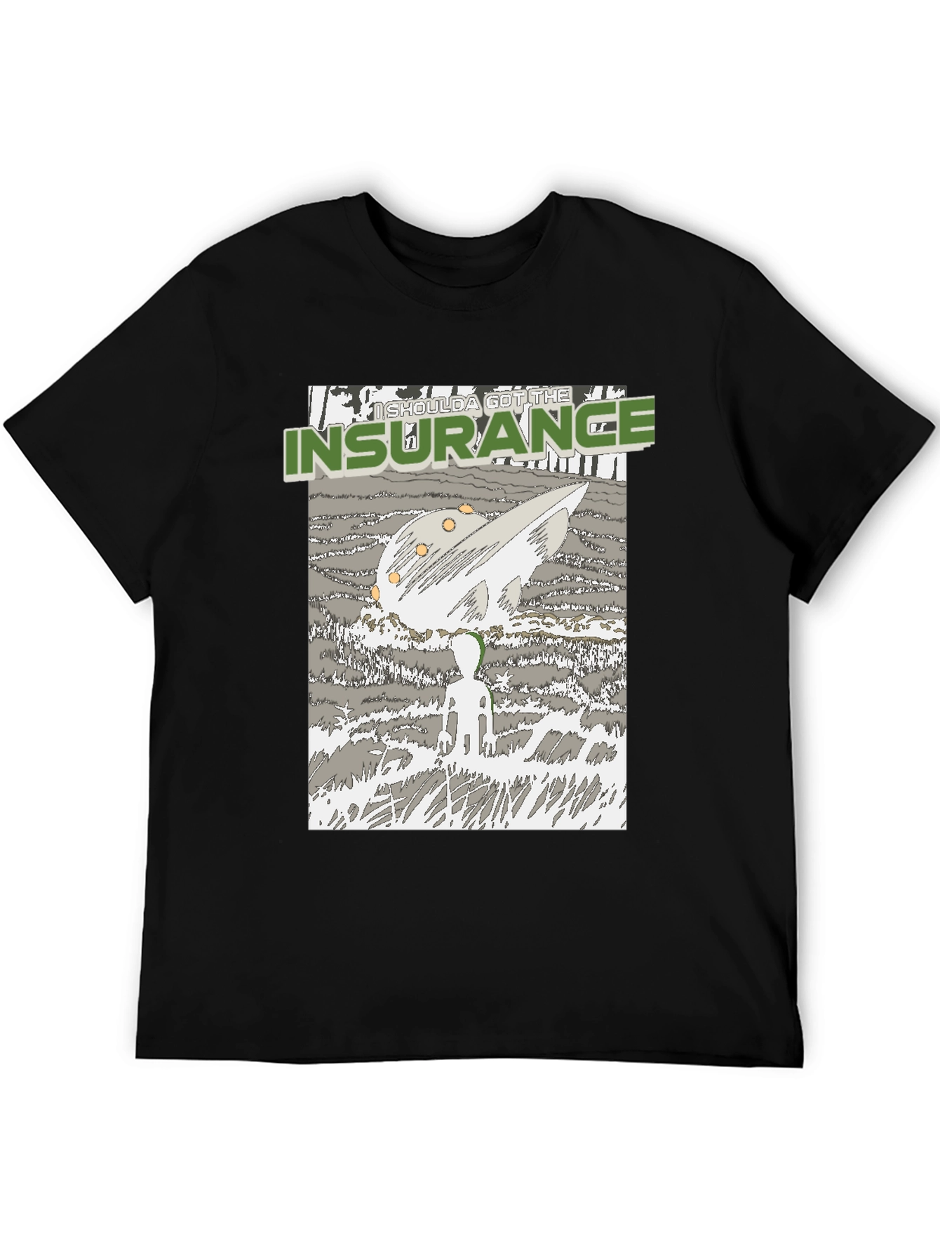 Insurance Humor Graphic Tee