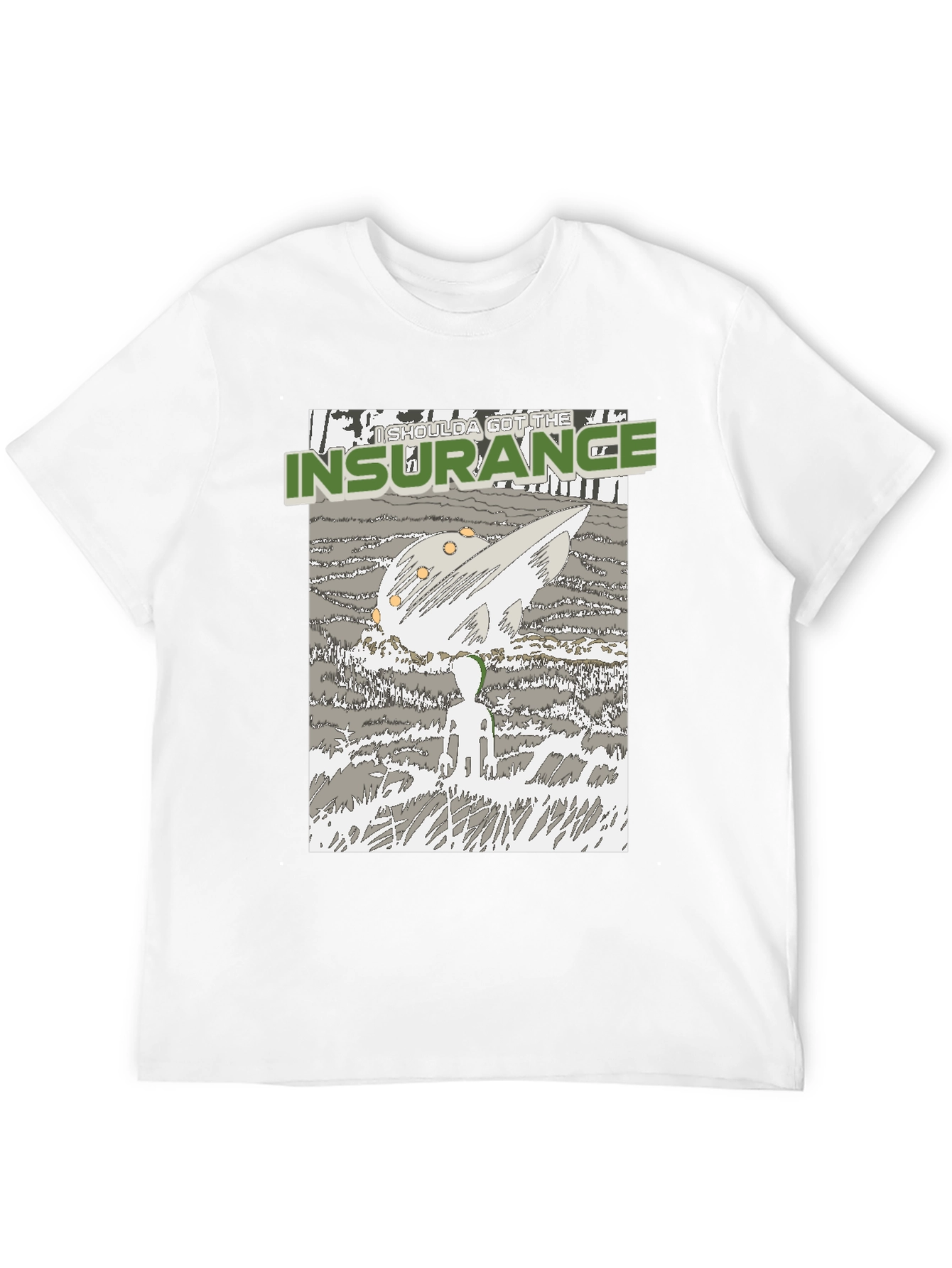 Insurance Humor Graphic Tee