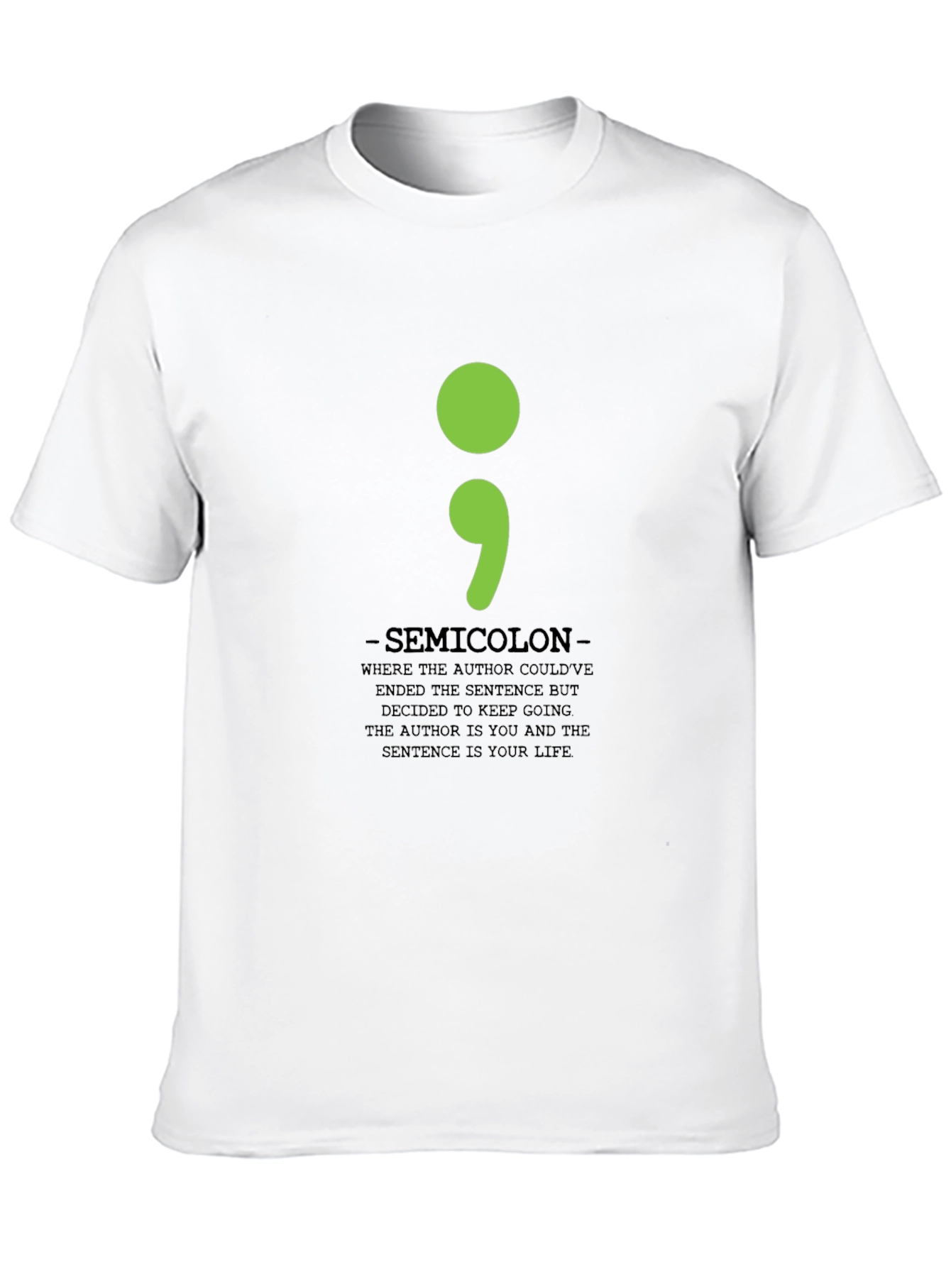 Semicolon T-Shirt: Mental Health Awareness Tee