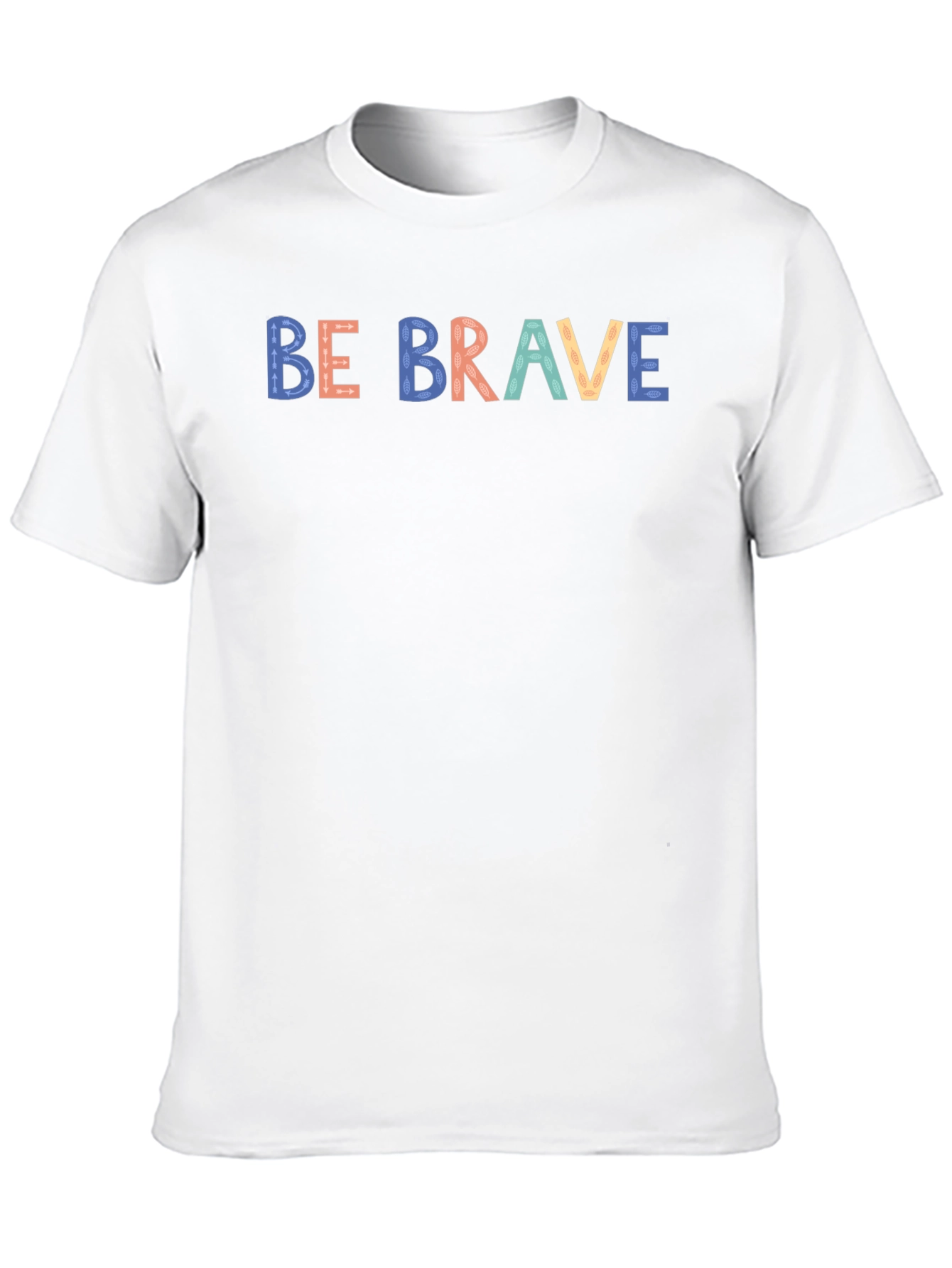 Be Brave Graphic Tee - Motivational Design