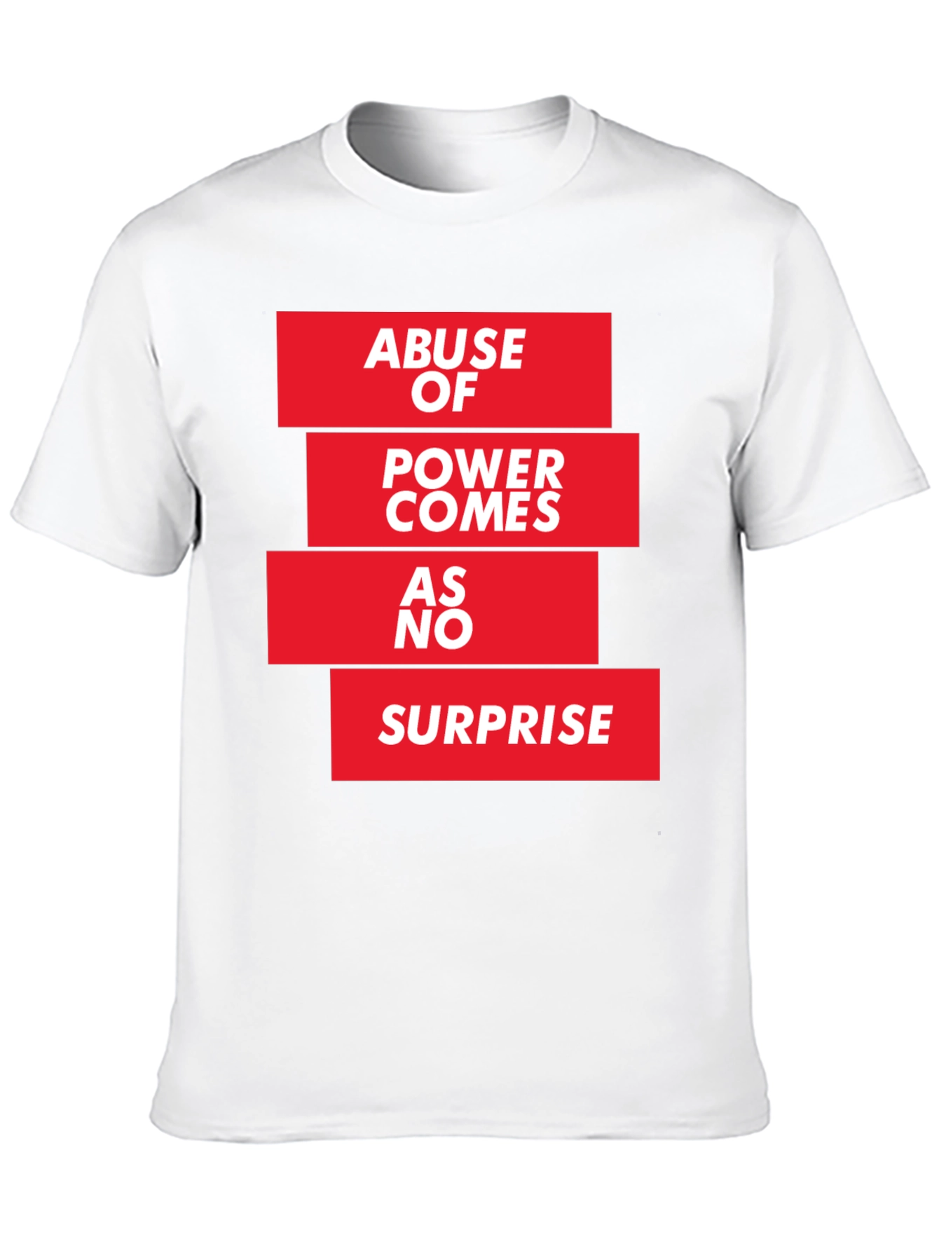 Abuse of Power T-Shirt