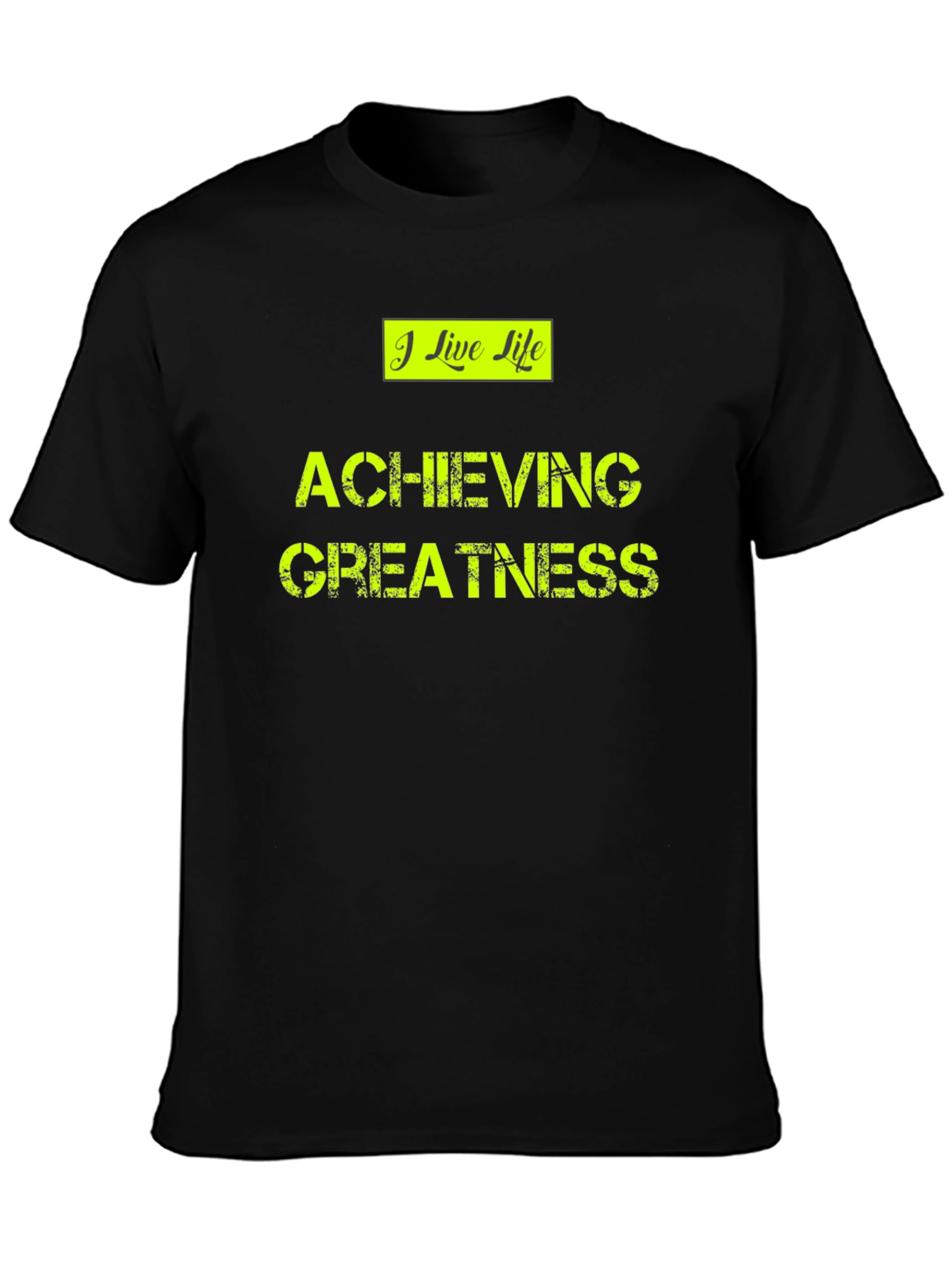 Achieving Greatness Graphic Tee