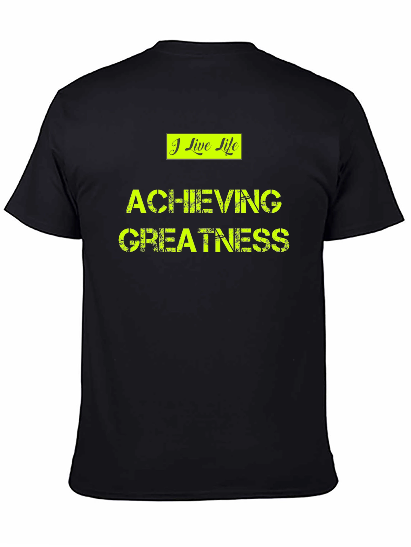 Achieving Greatness Graphic Tee