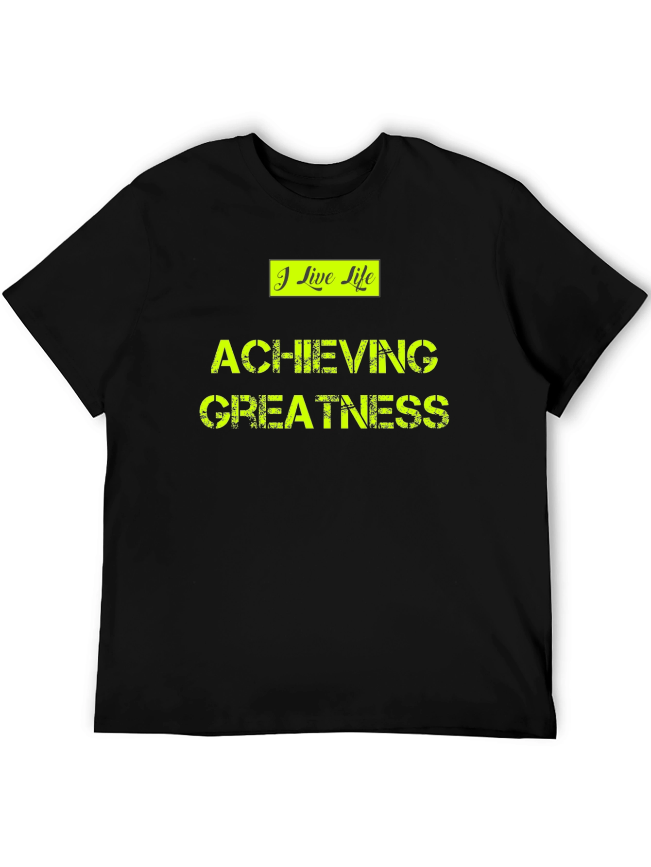 Achieving Greatness Graphic Tee