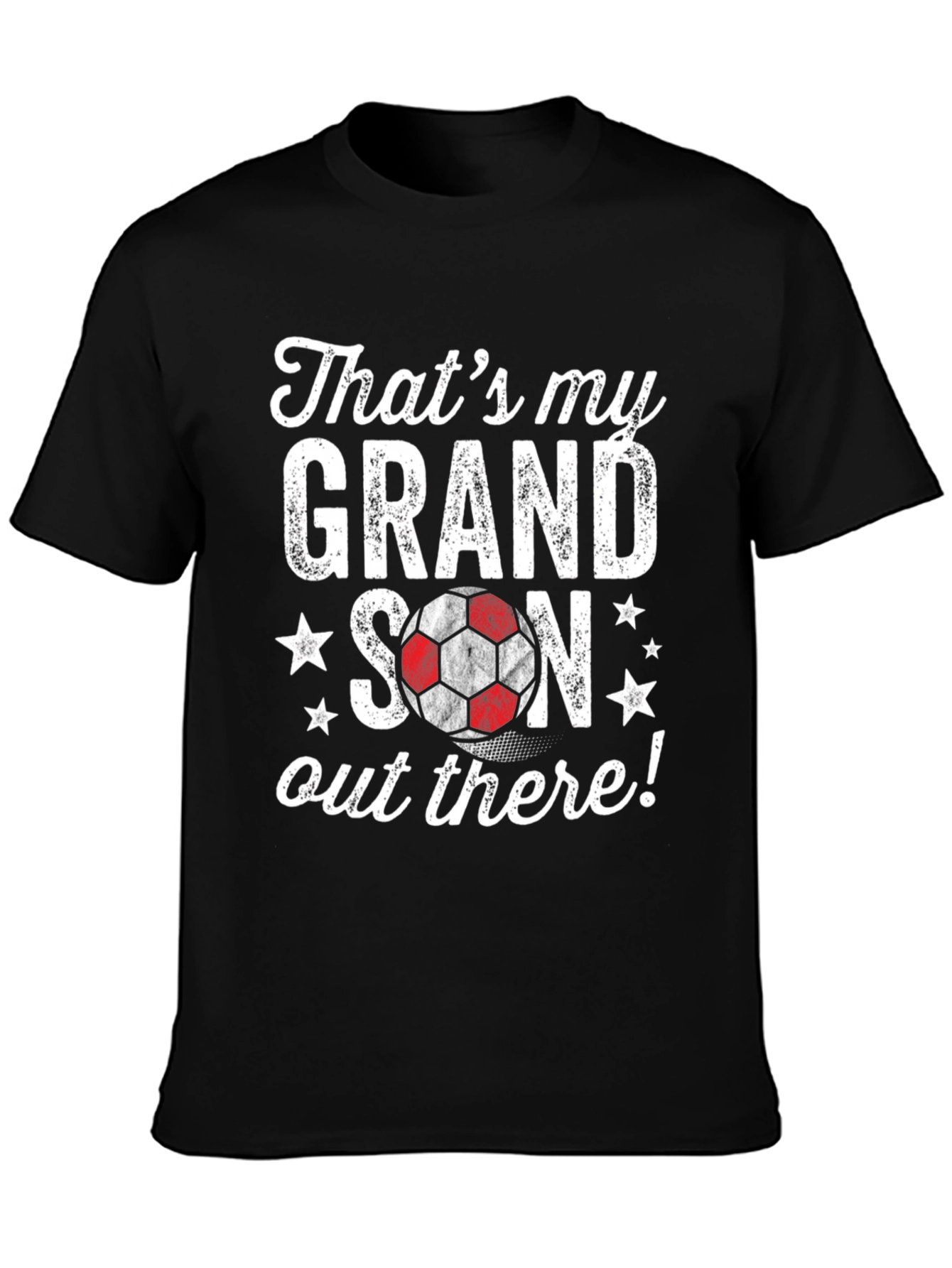 Grandson Soccer T-Shirt: Thats My Grandson Out There!