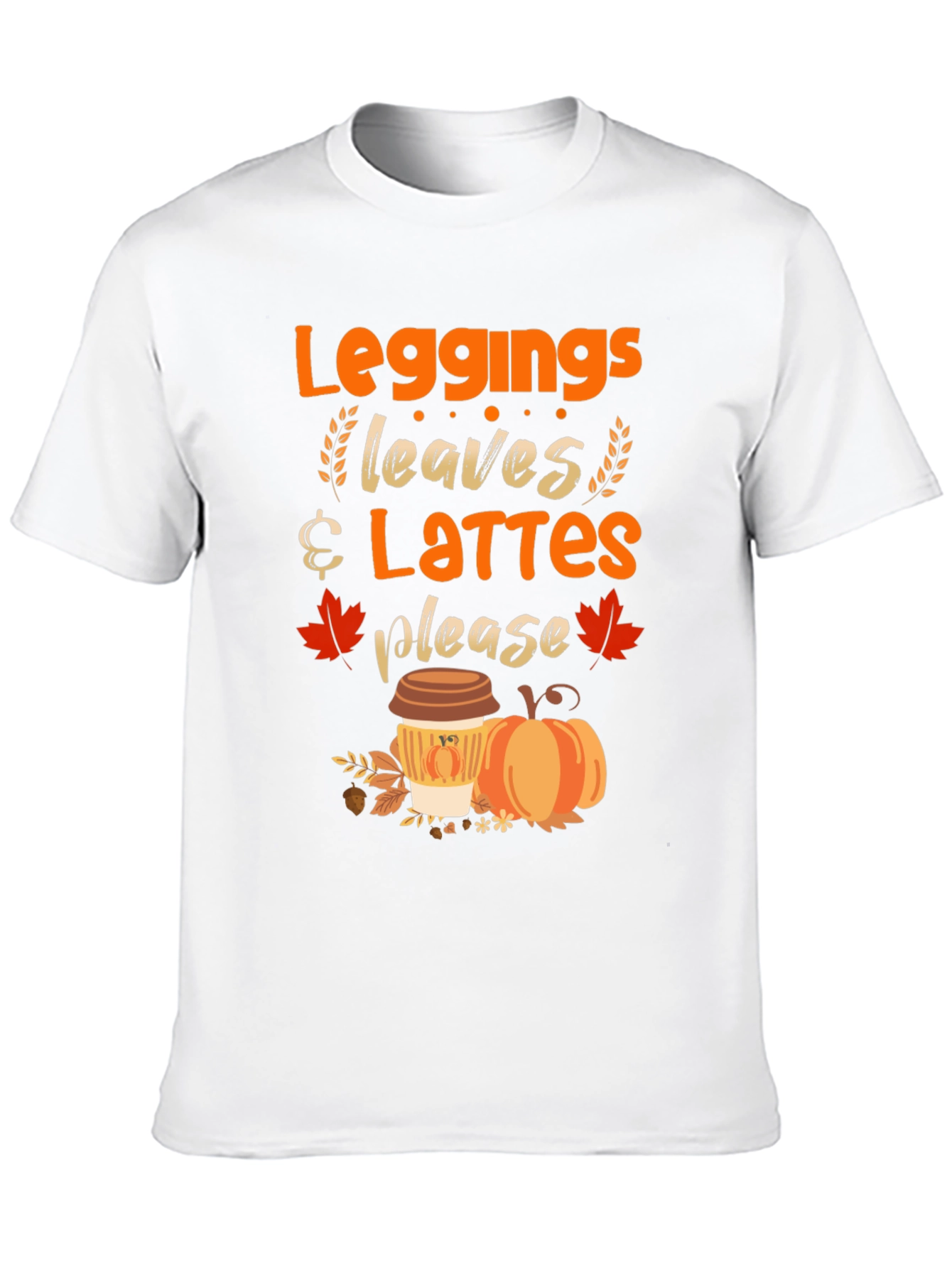 Leggings Leaves Lattes Please T-Shirt