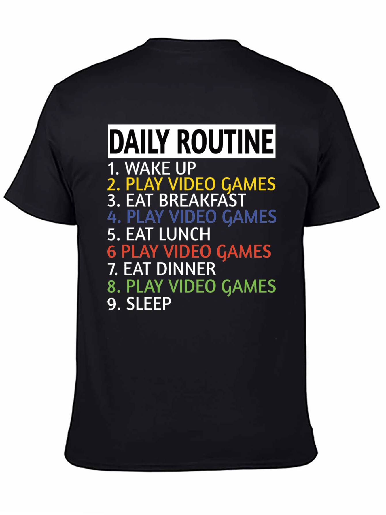 Gamer Daily Routine T-Shirt - Funny Gaming Tee