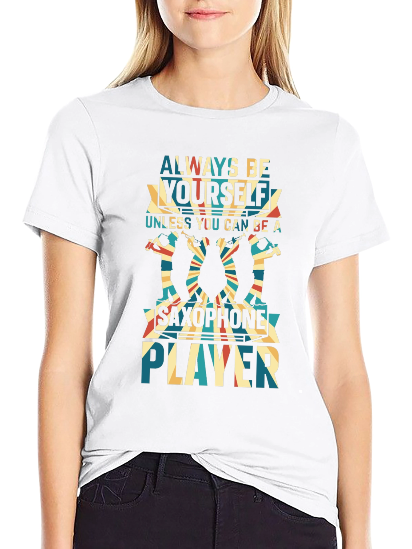 Always Be Yourself Saxophone Player Black T-Shirt