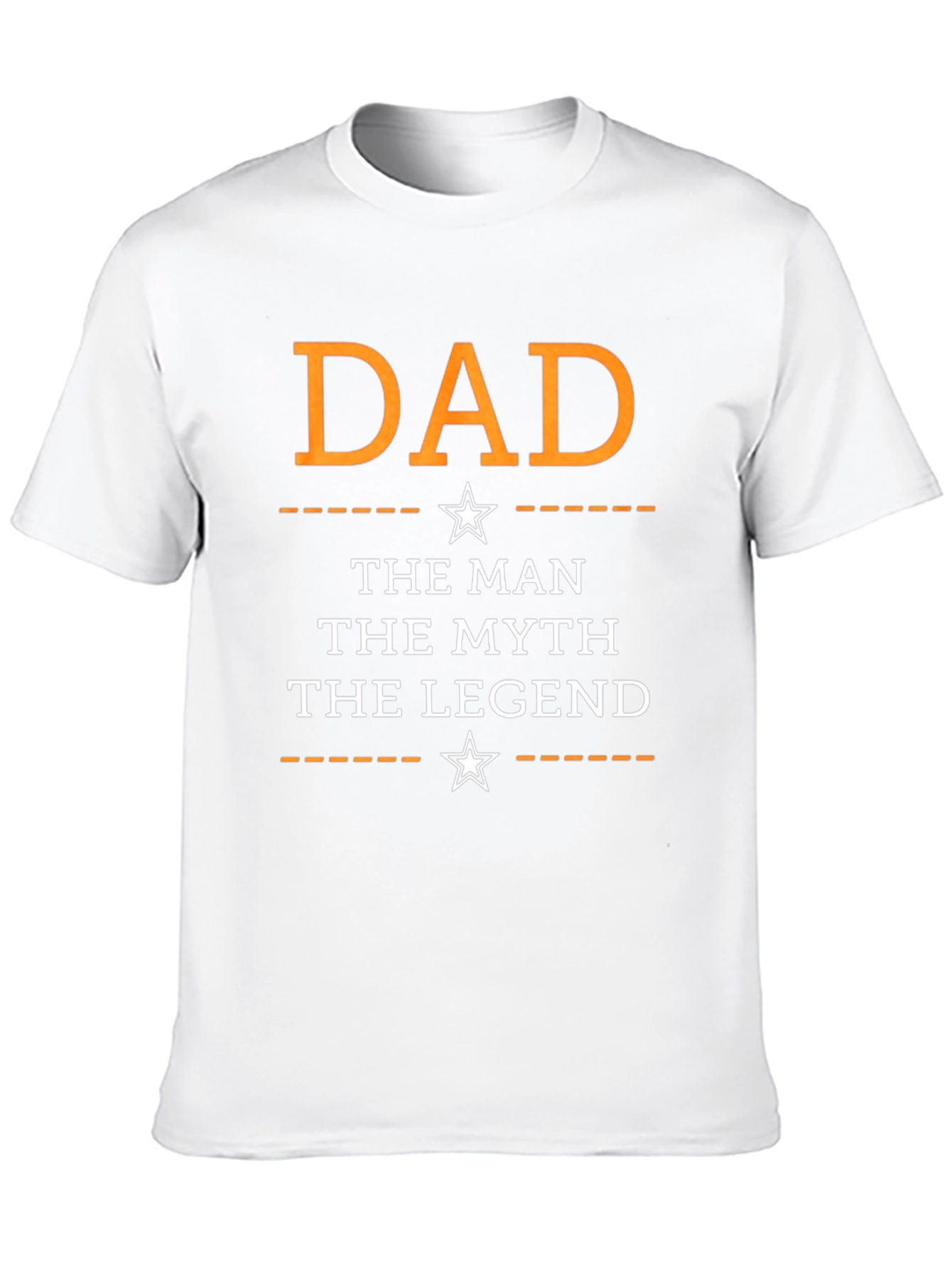 Dad: The Man The Myth The Legend T-Shirt