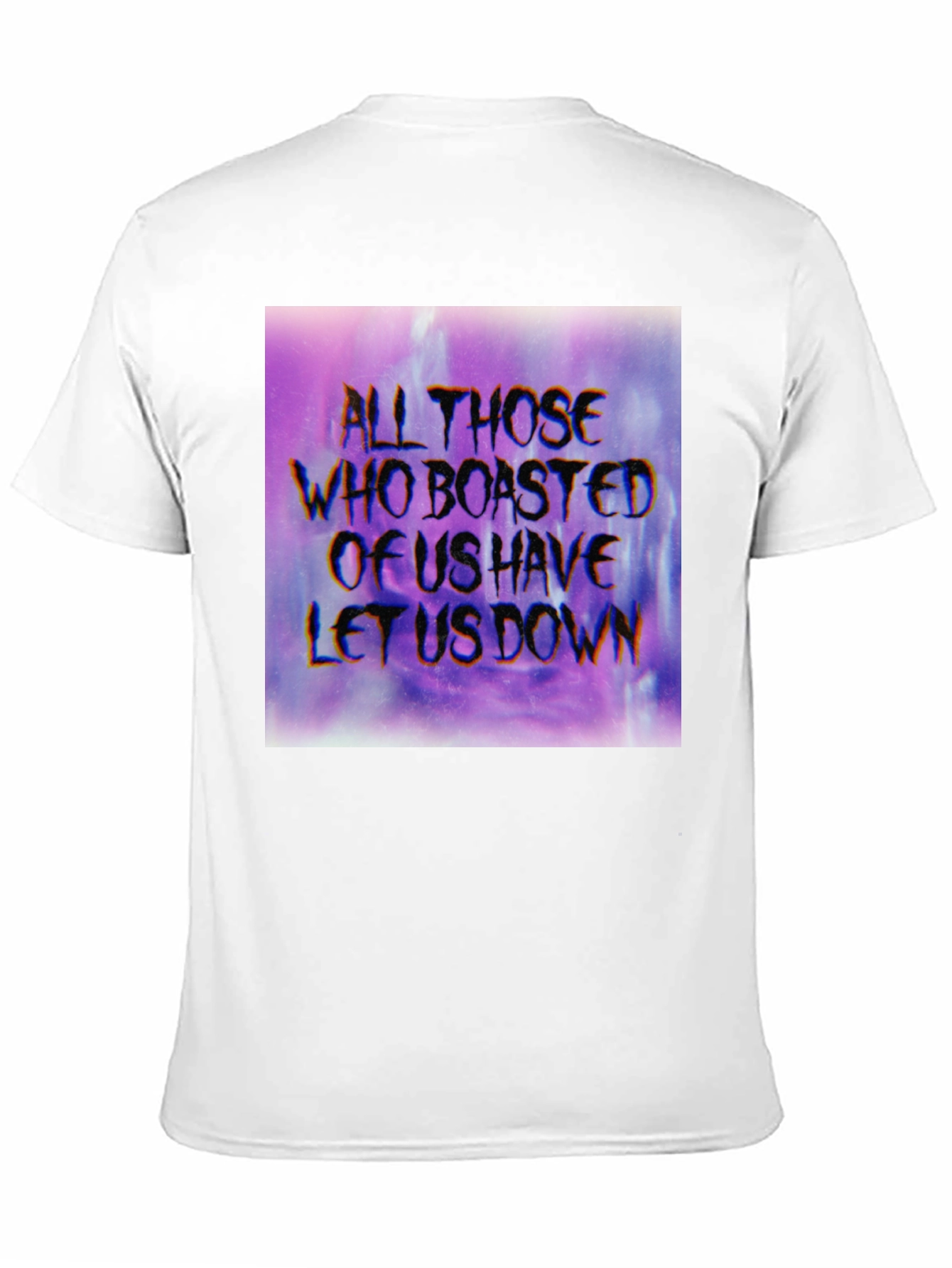 All Those Who Boasted Graphic T-Shirt - Unisex
