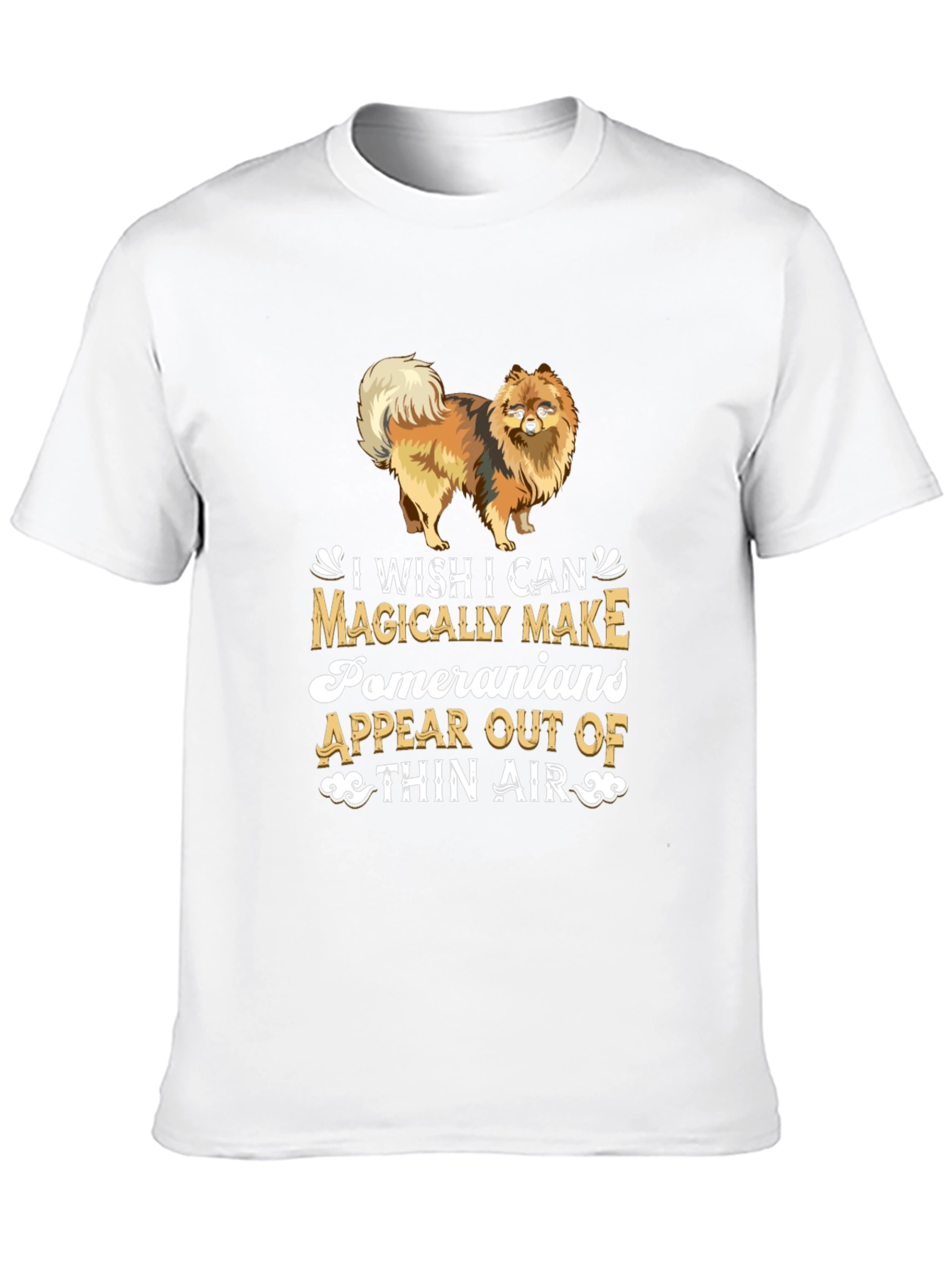 Pomeranian Dog T-Shirt - Magically Appear