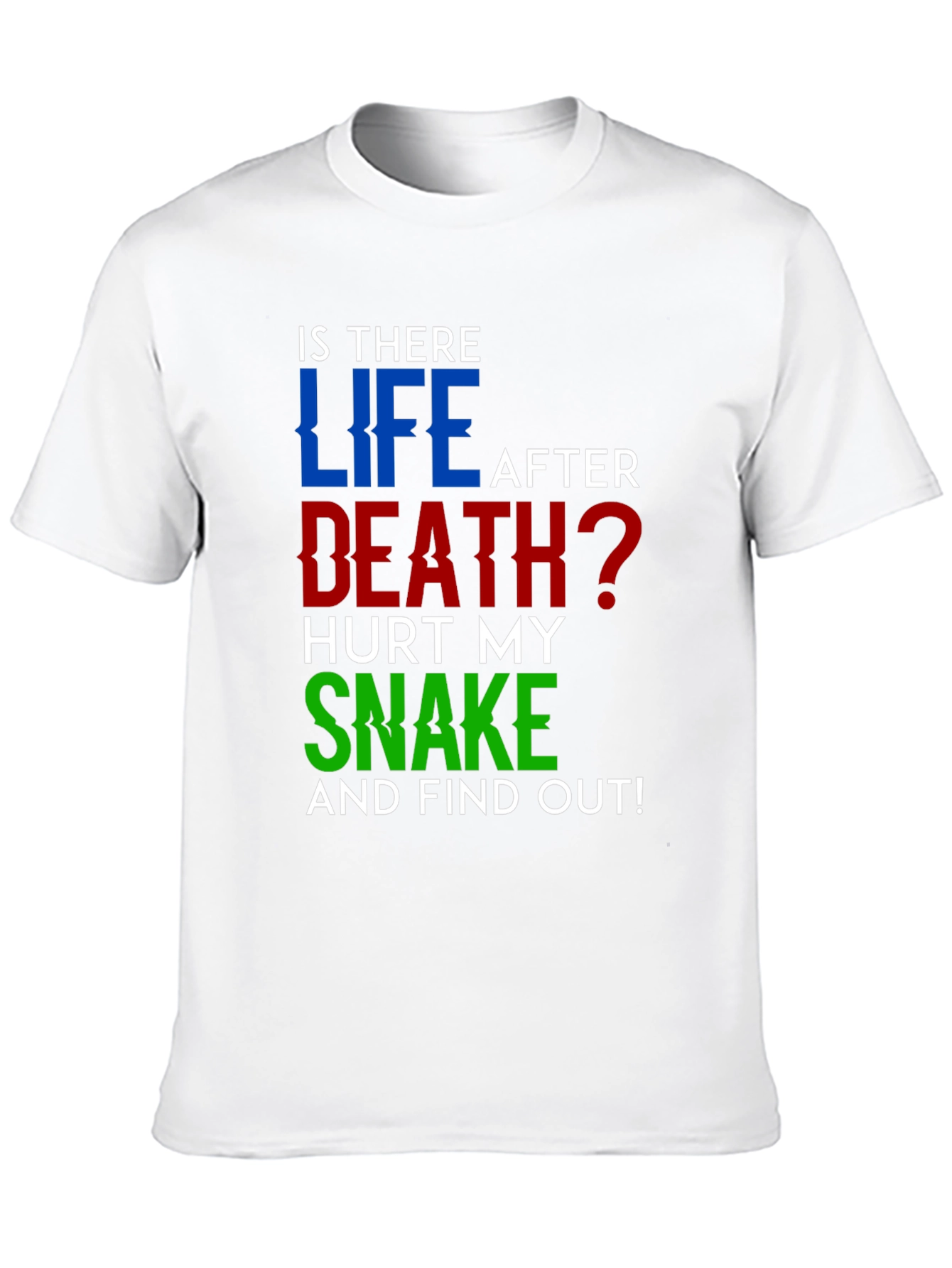 Is There Life After Death? Humor T-Shirt