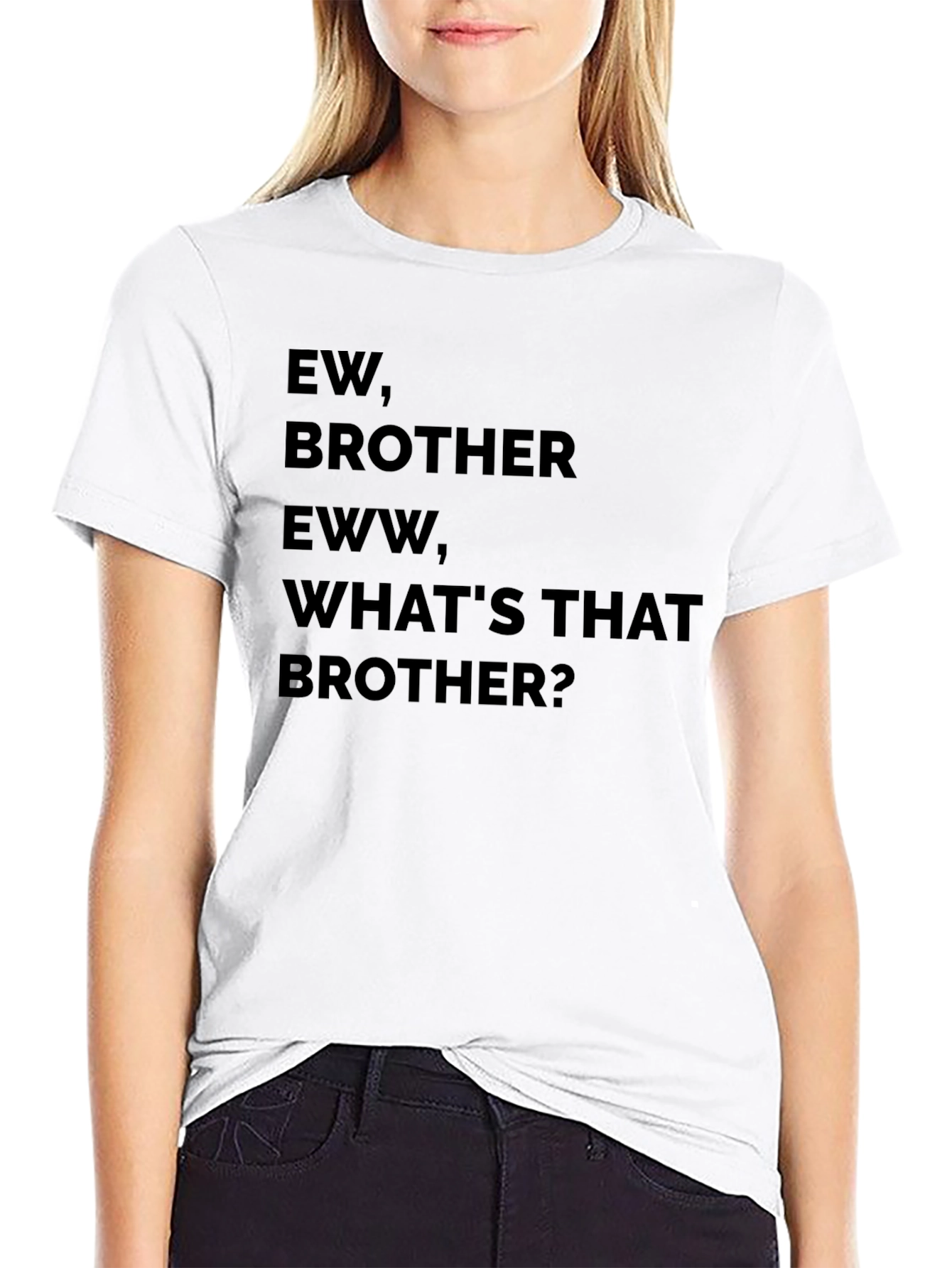 Ew Brother Graphic Tee - Funny Sibling T-Shirt