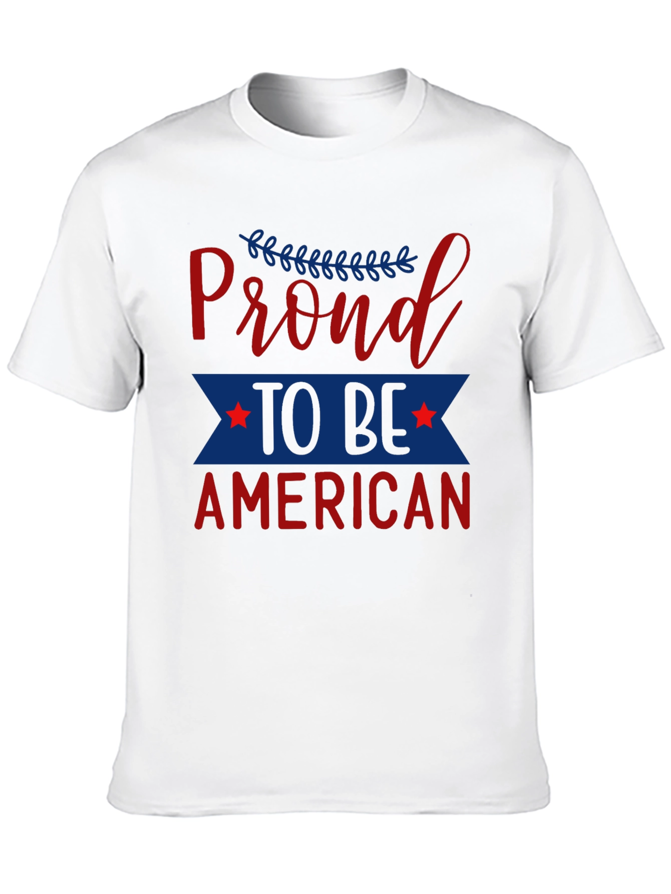 Proud to be American Patriotic T-Shirt