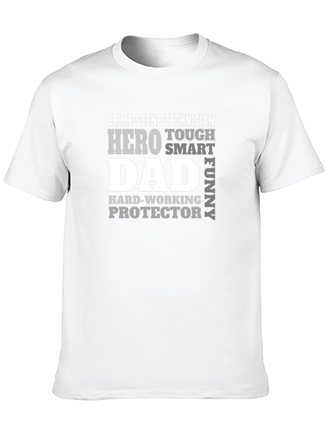 Crime Scene Technician Dad T-Shirt - Hero Smart Funny