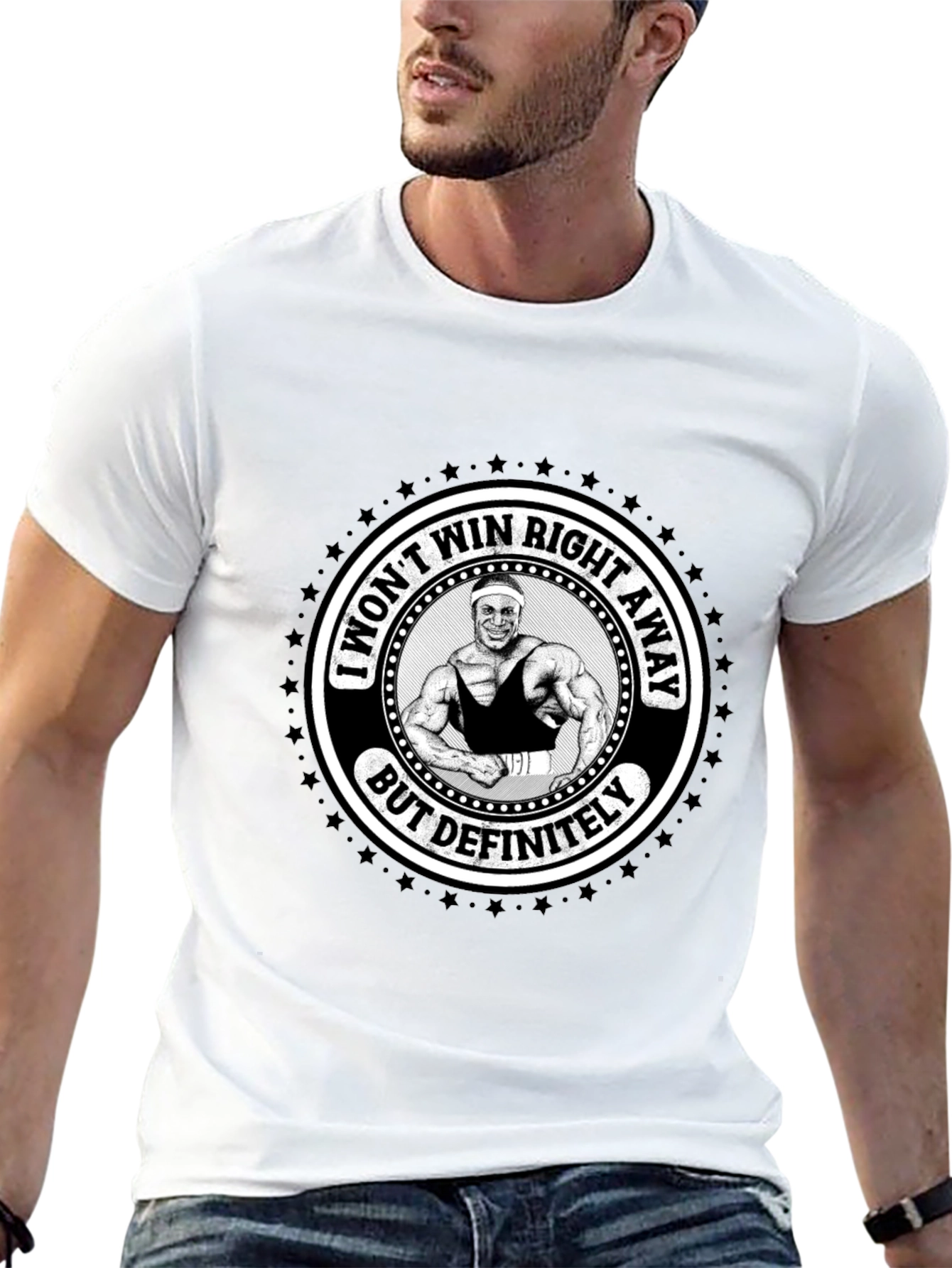 Funny Gym T-Shirt - I Wont Win Right Away