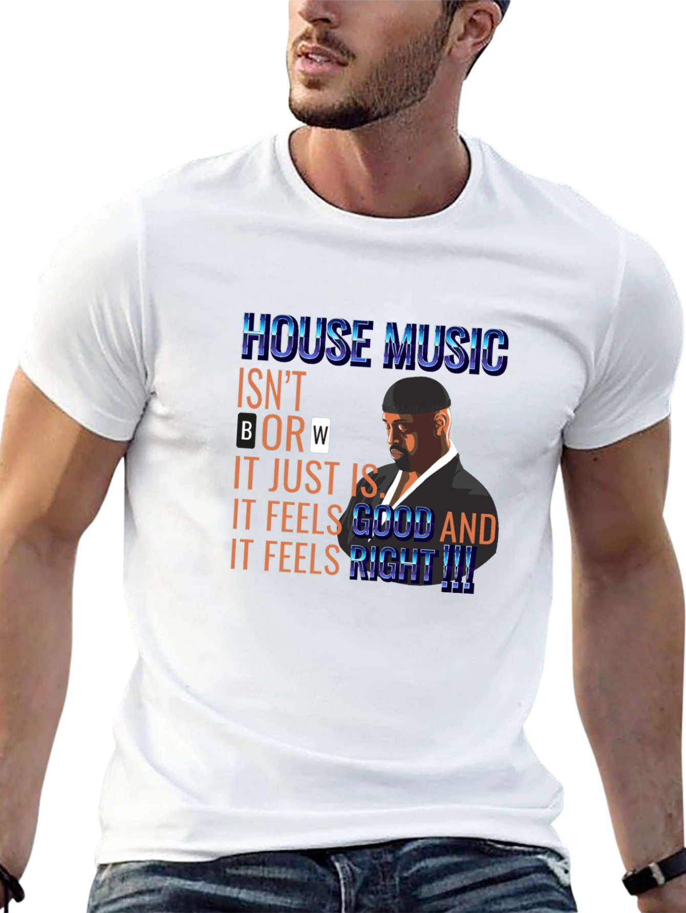 House Music Feels Right T-Shirt
