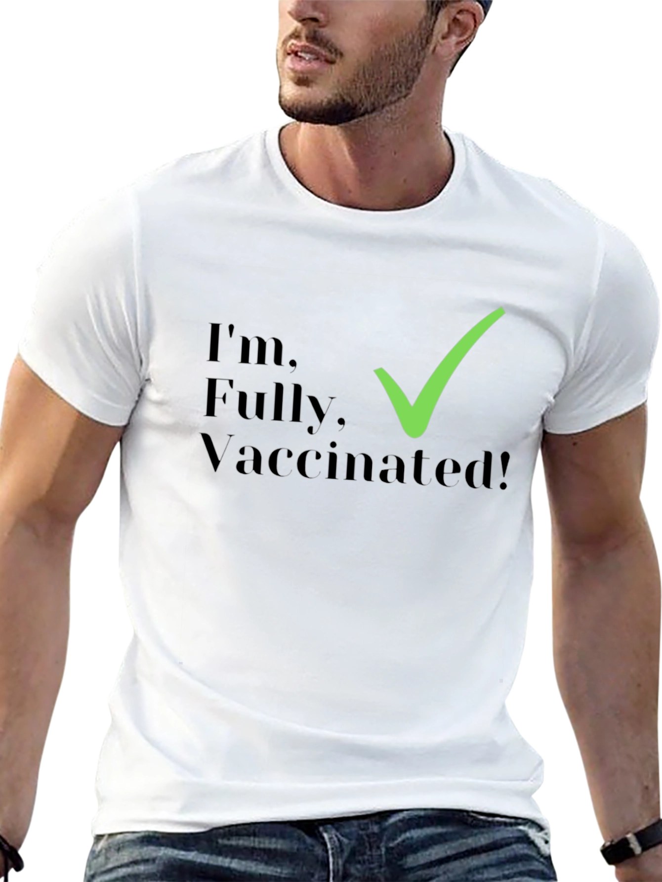 Fully Vaccinated T-Shirt - Stylish & Comfortable