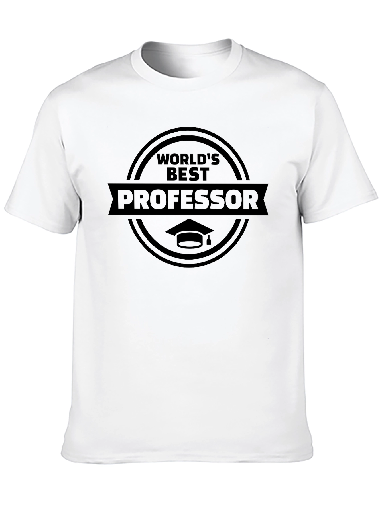 Worlds Best Professor T-Shirt - Graduation Gift