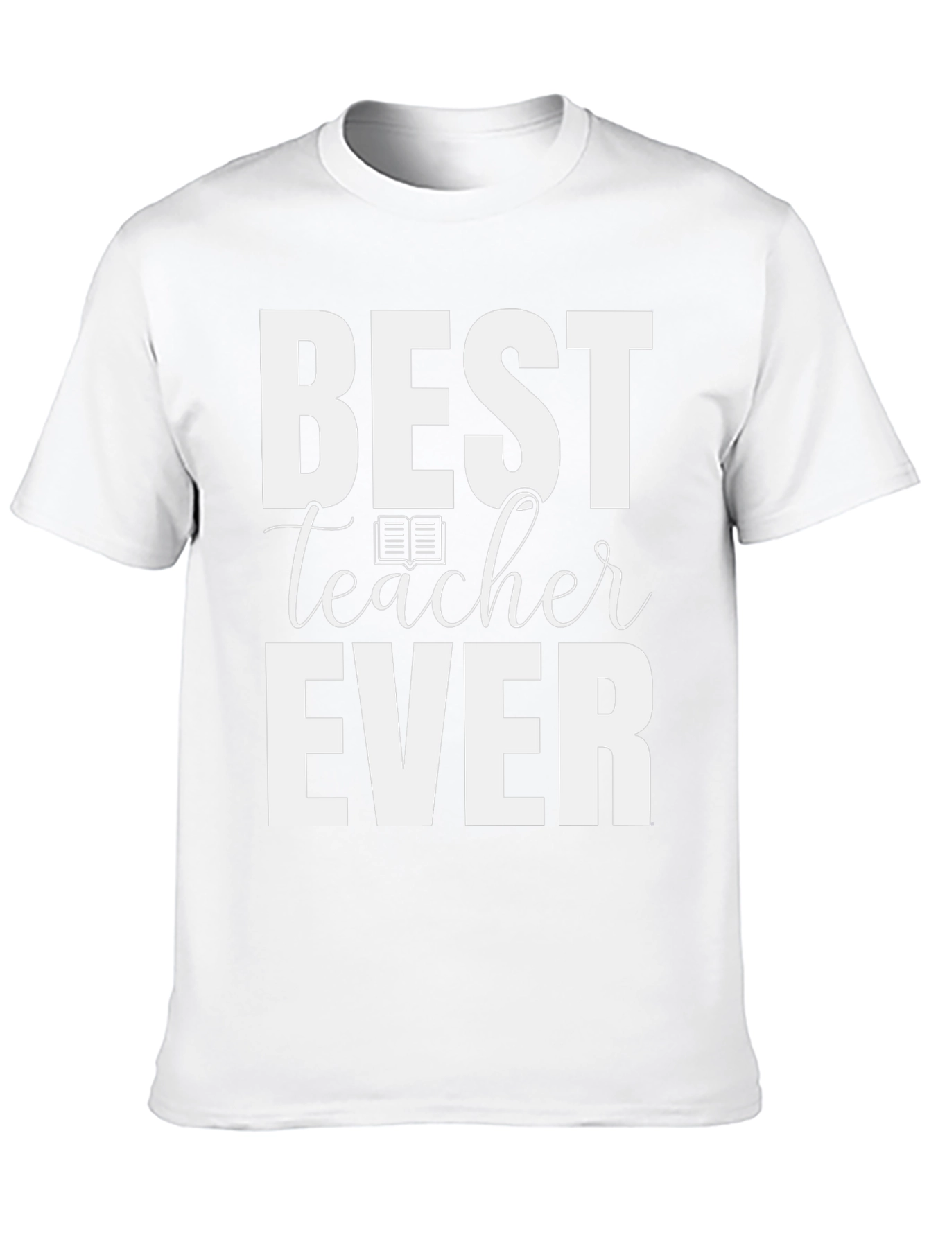Best Teacher Ever Graphic Tee