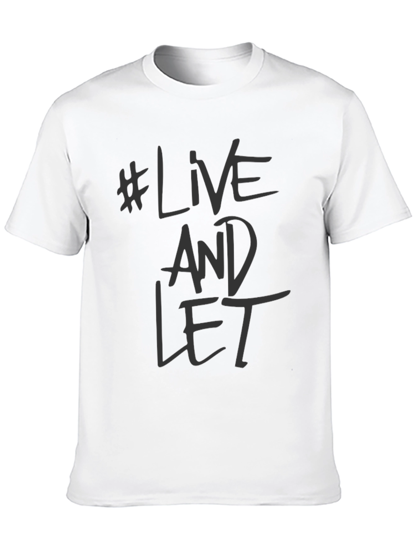 Live and Let Tee - Black Graphic T-Shirt