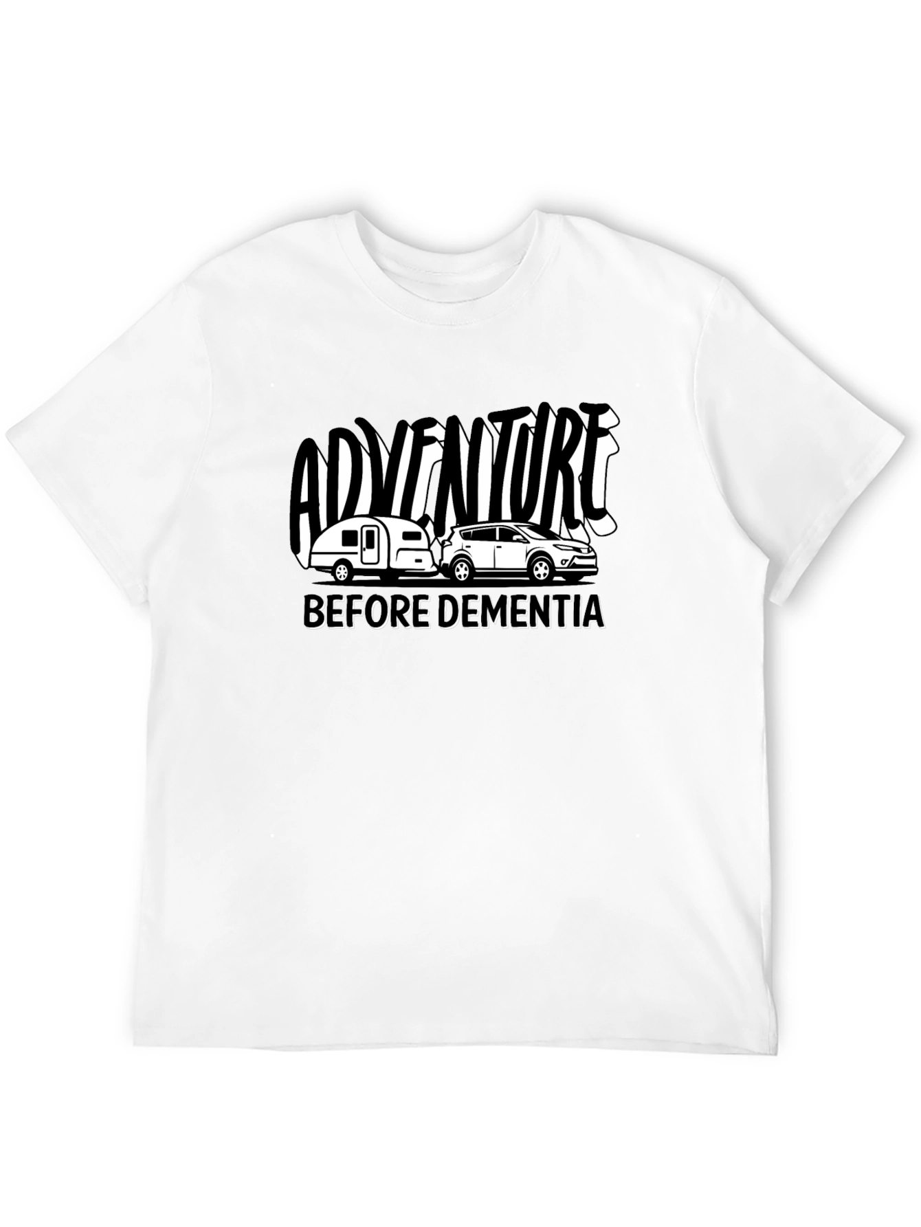Adventure Before Dementia Black T-Shirt