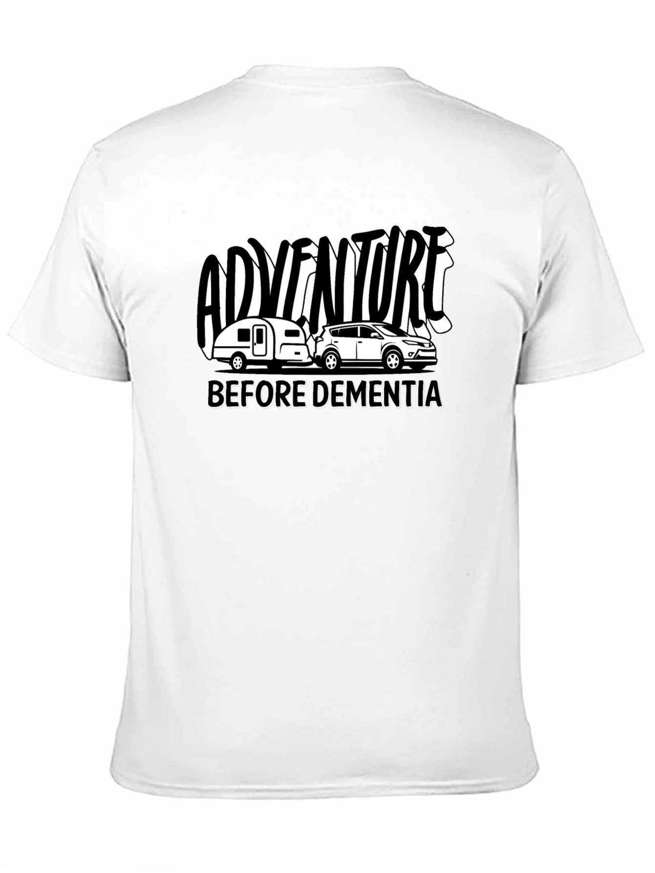 Adventure Before Dementia Black T-Shirt