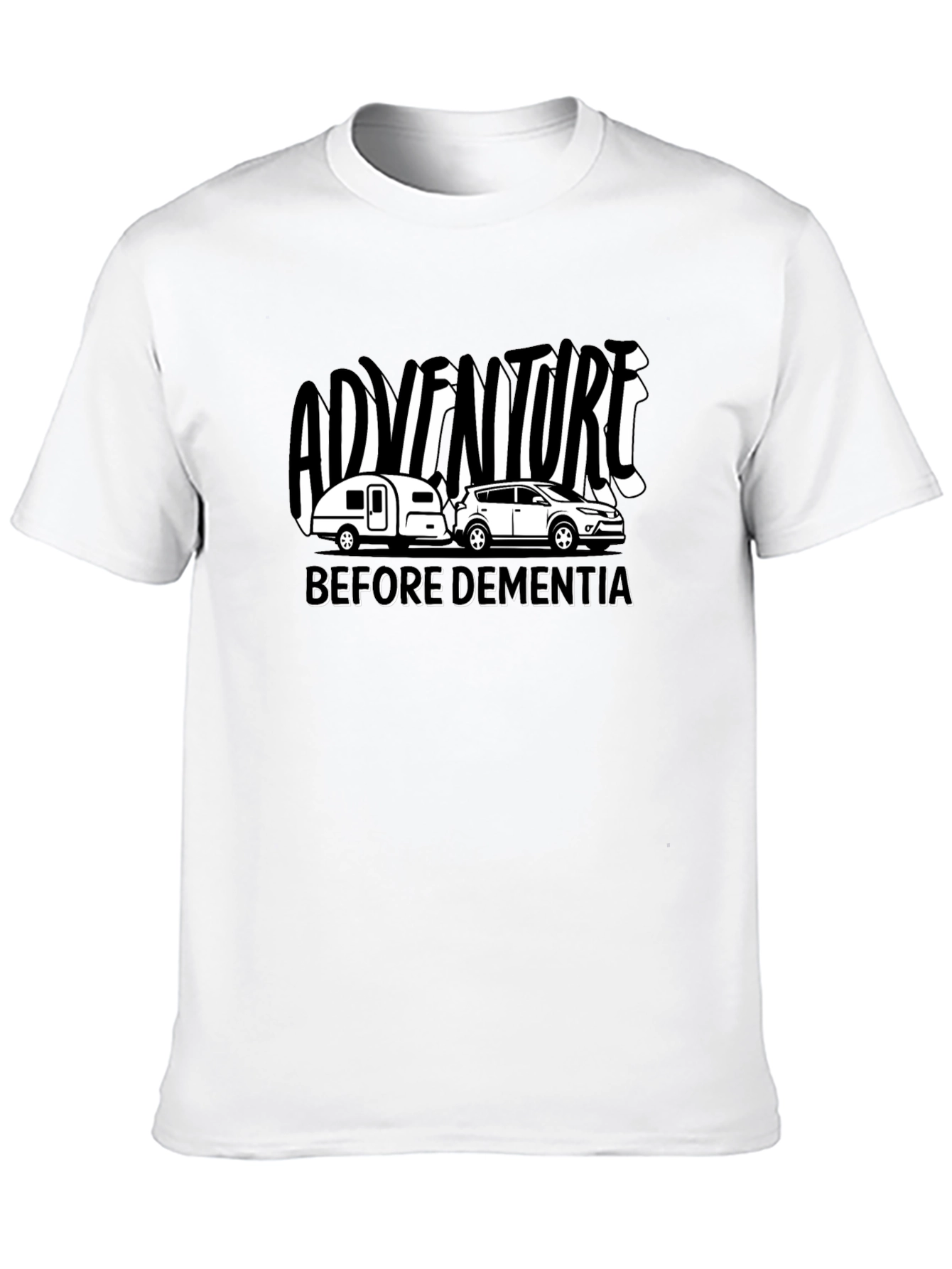 Adventure Before Dementia Black T-Shirt