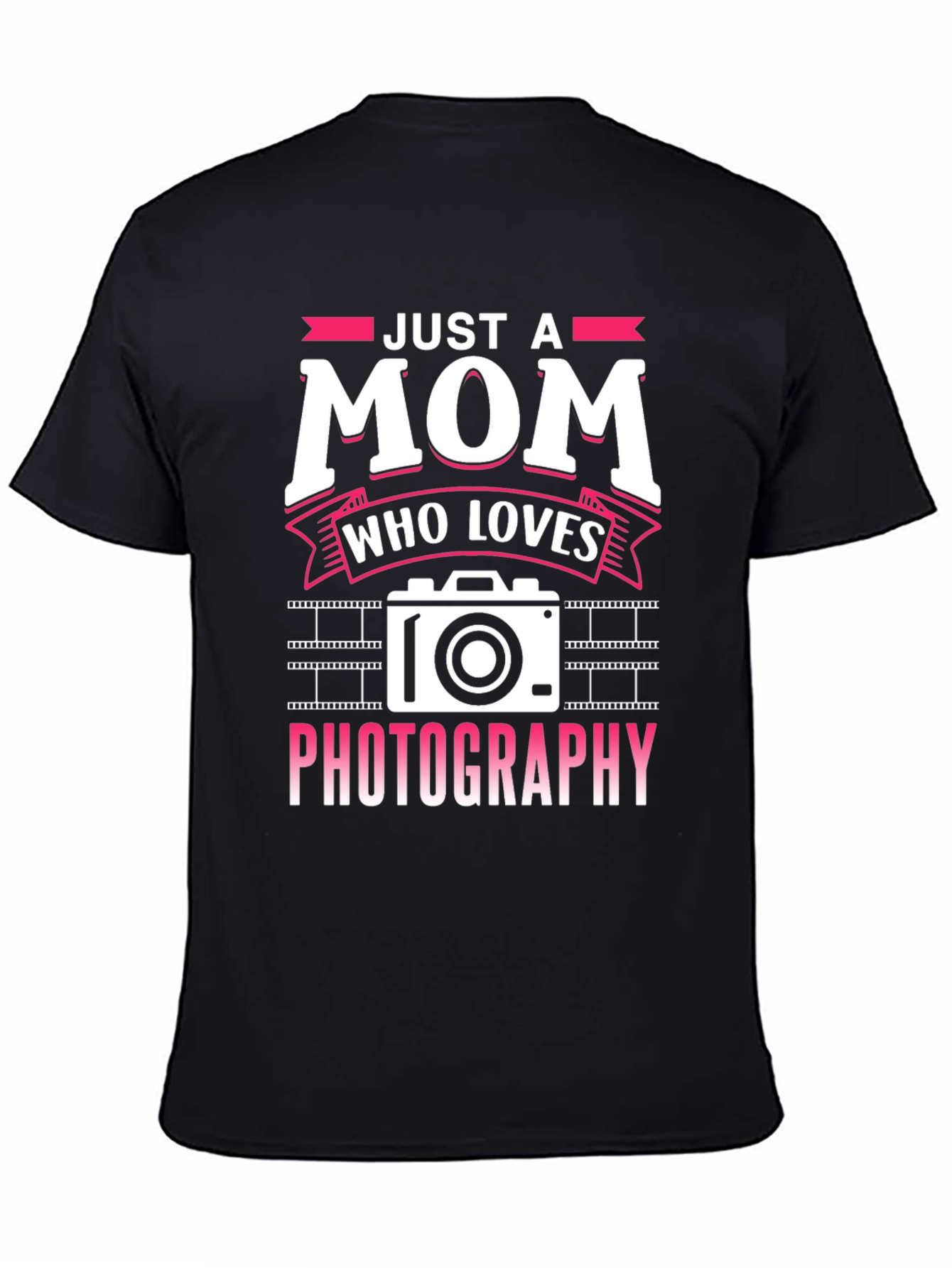 Just a Mom Who Loves Photography T-Shirt