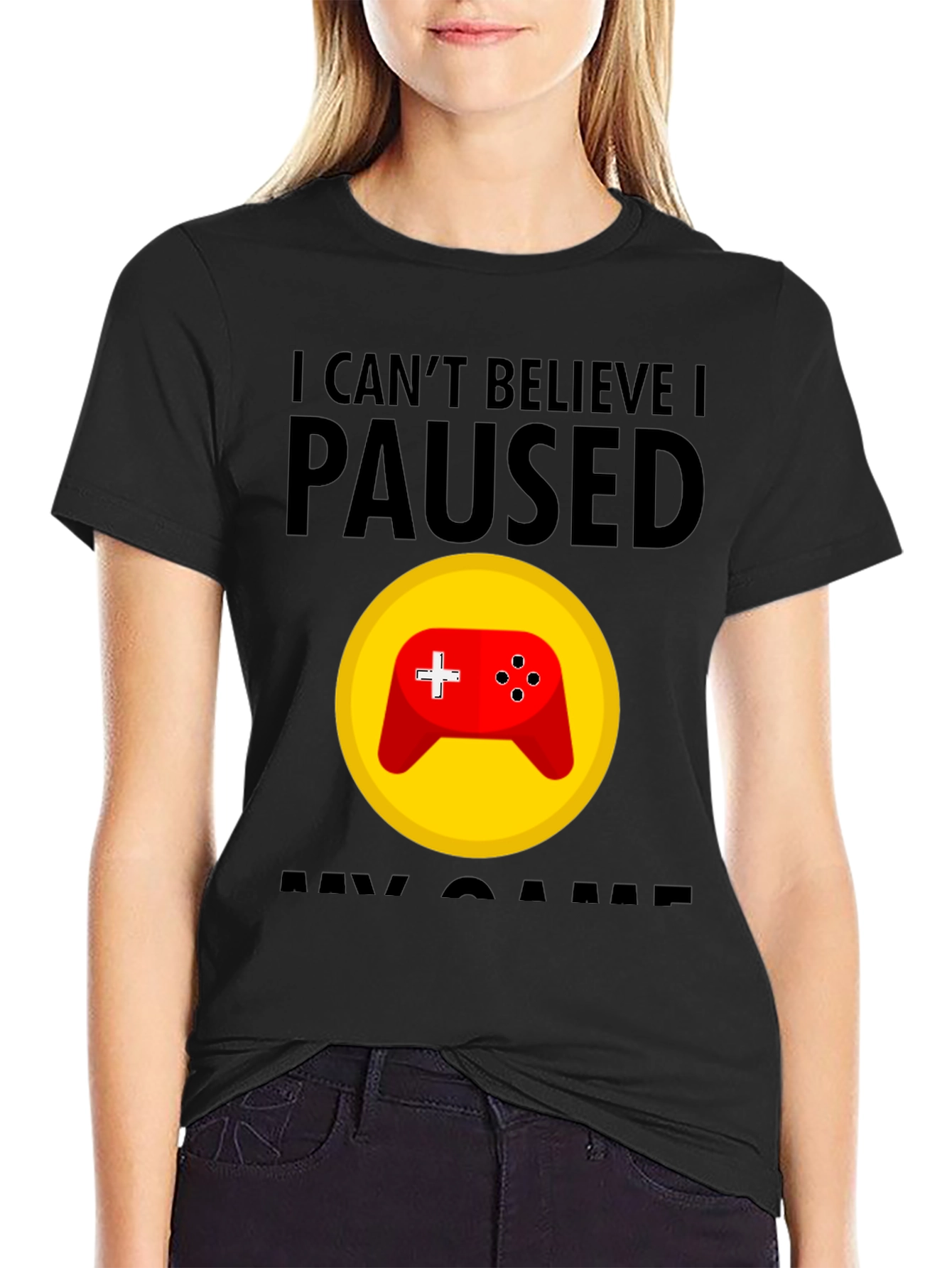Gamer T-Shirt - I Cant Believe I Paused