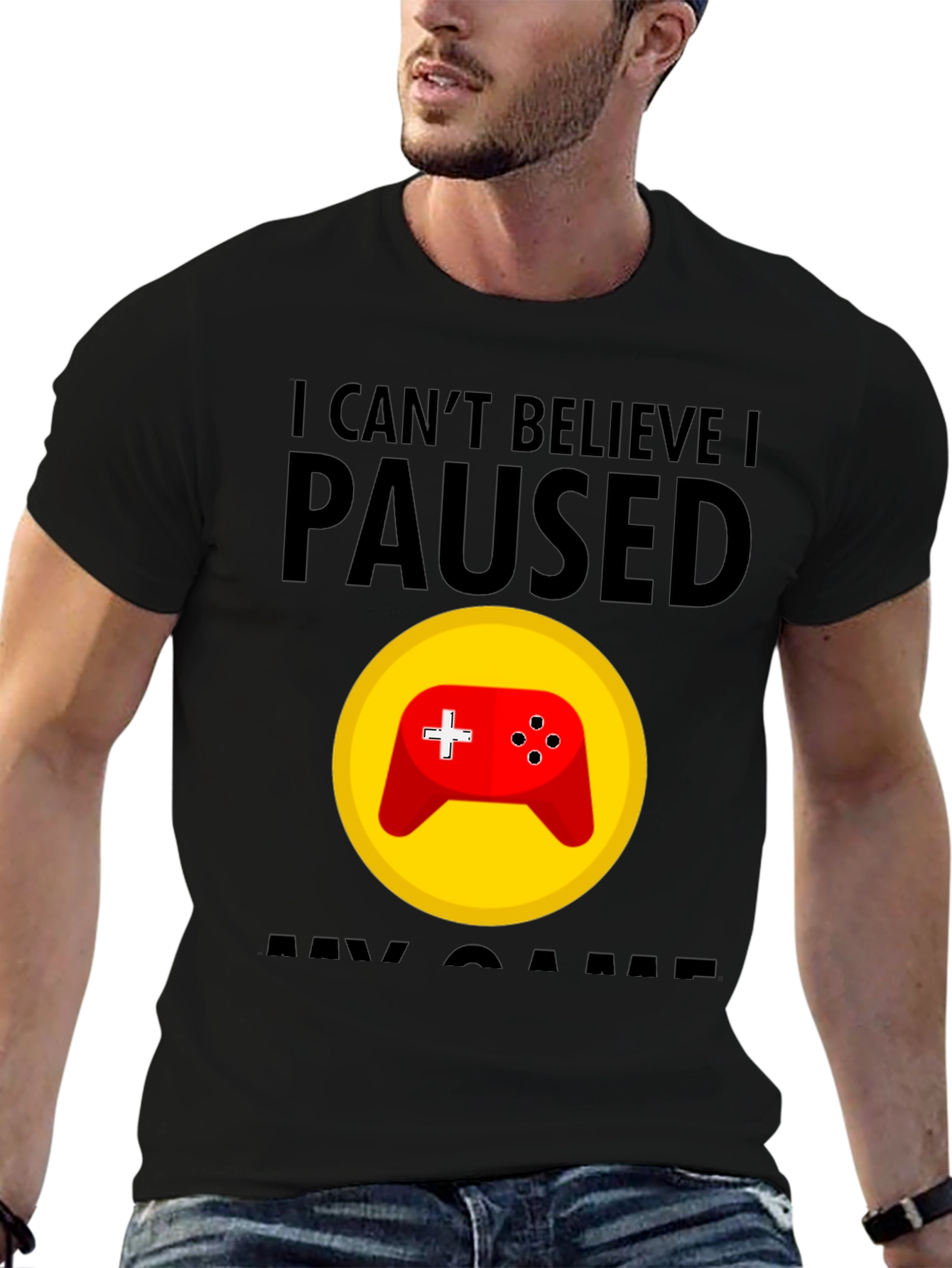 Gamer T-Shirt - I Cant Believe I Paused