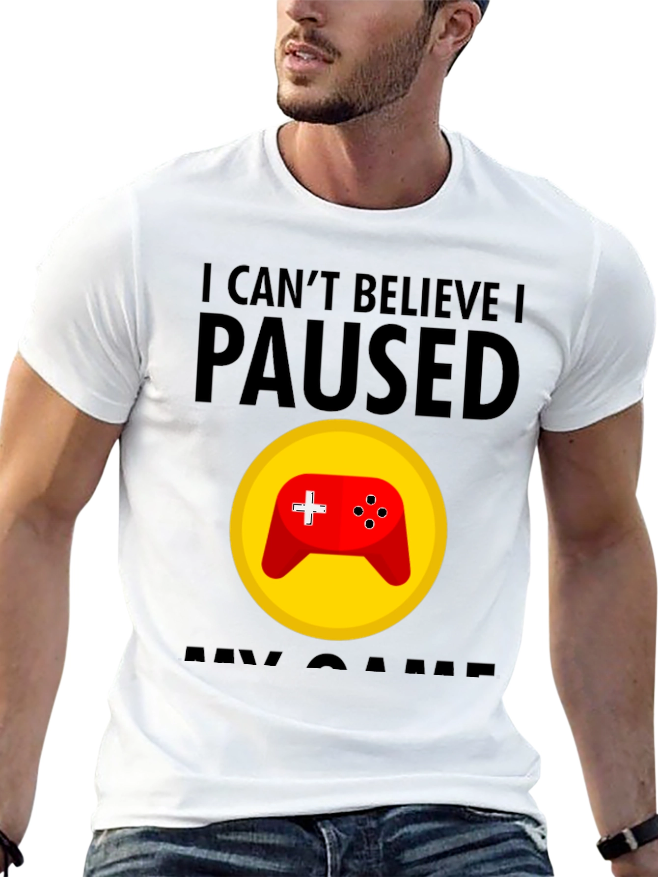 Gamer T-Shirt - I Cant Believe I Paused