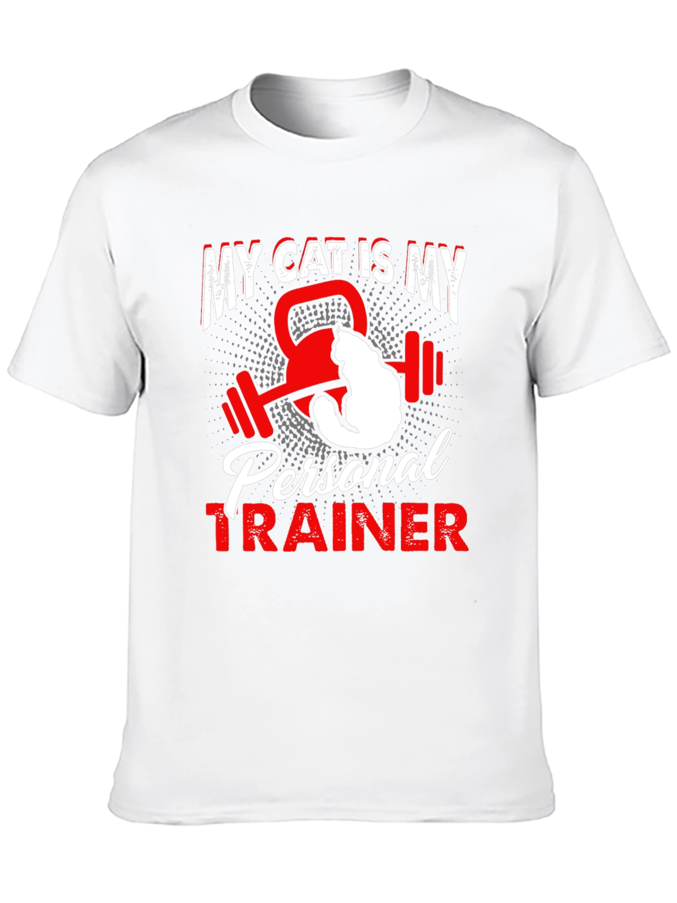 My Cat is My Personal Trainer T-Shirt