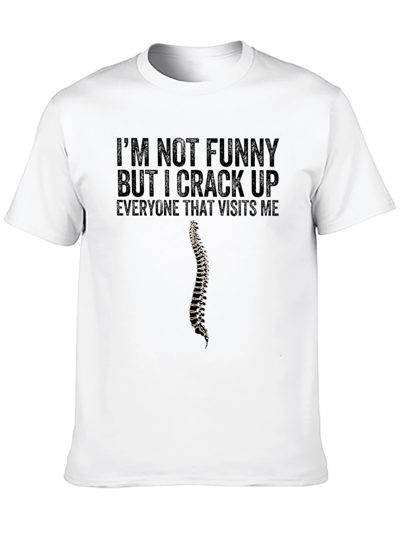 Im Not Funny T-Shirt