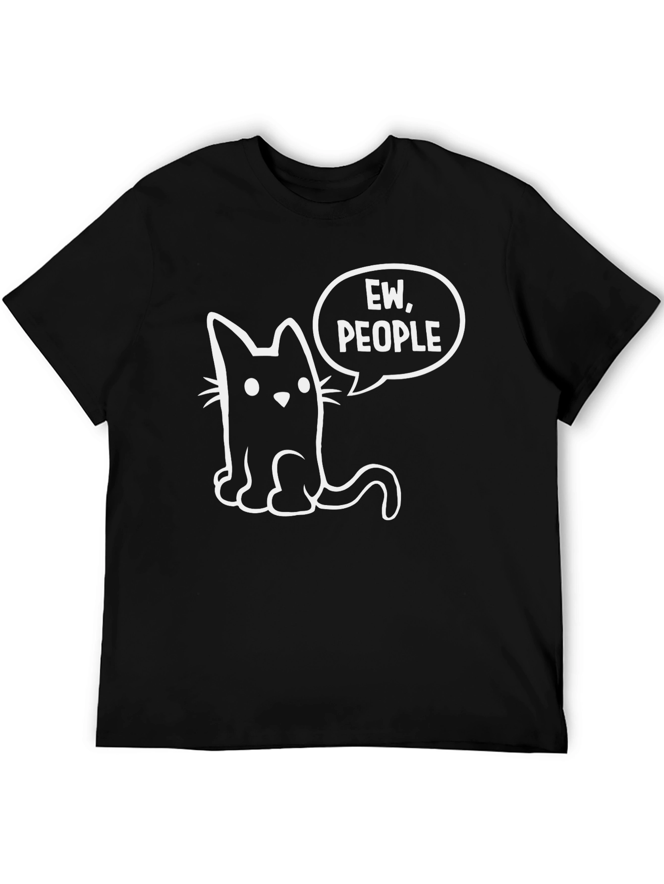 Ew People Cat T-Shirt - Funny Graphic Tee