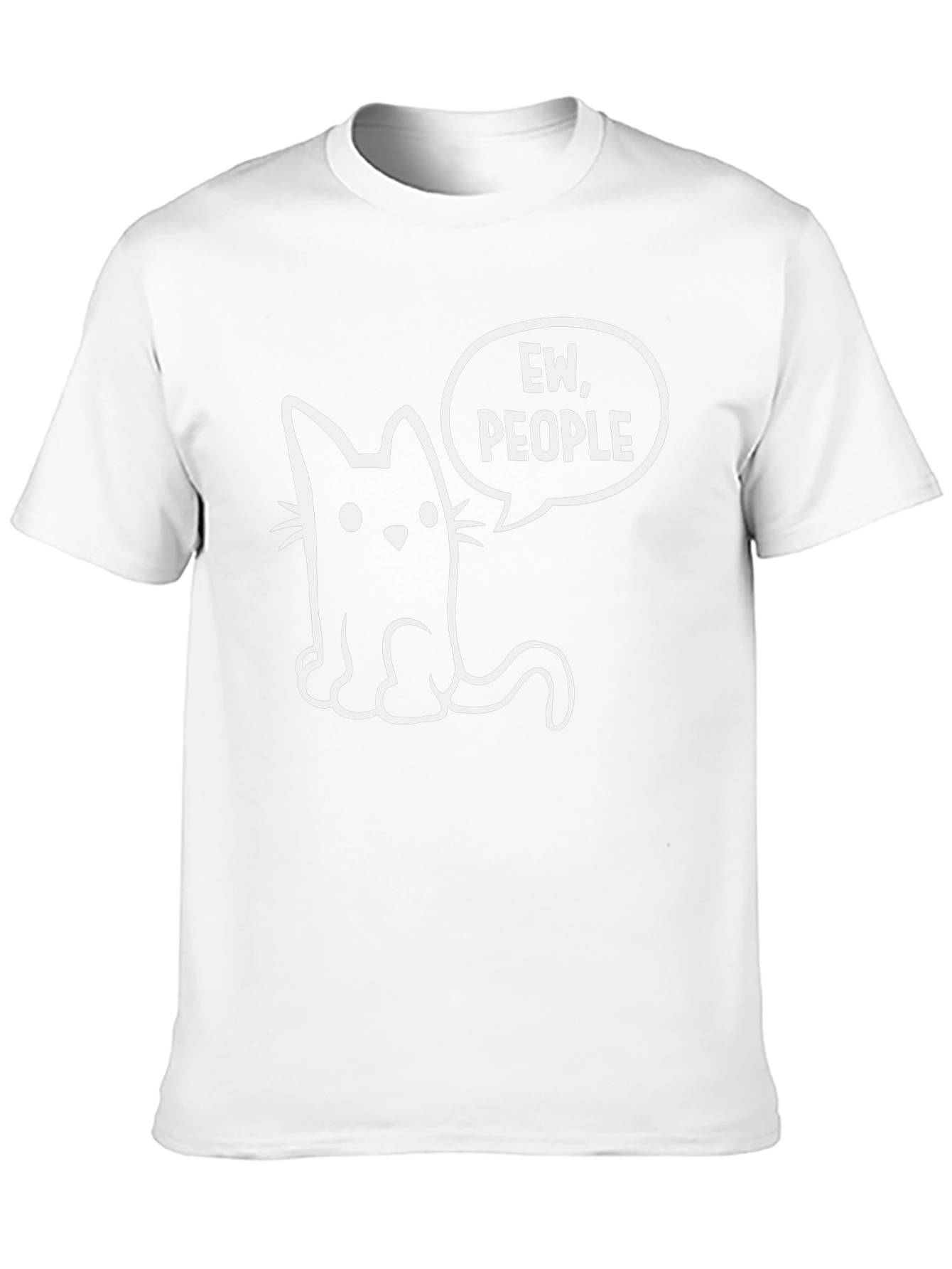 Ew People Cat T-Shirt - Funny Graphic Tee