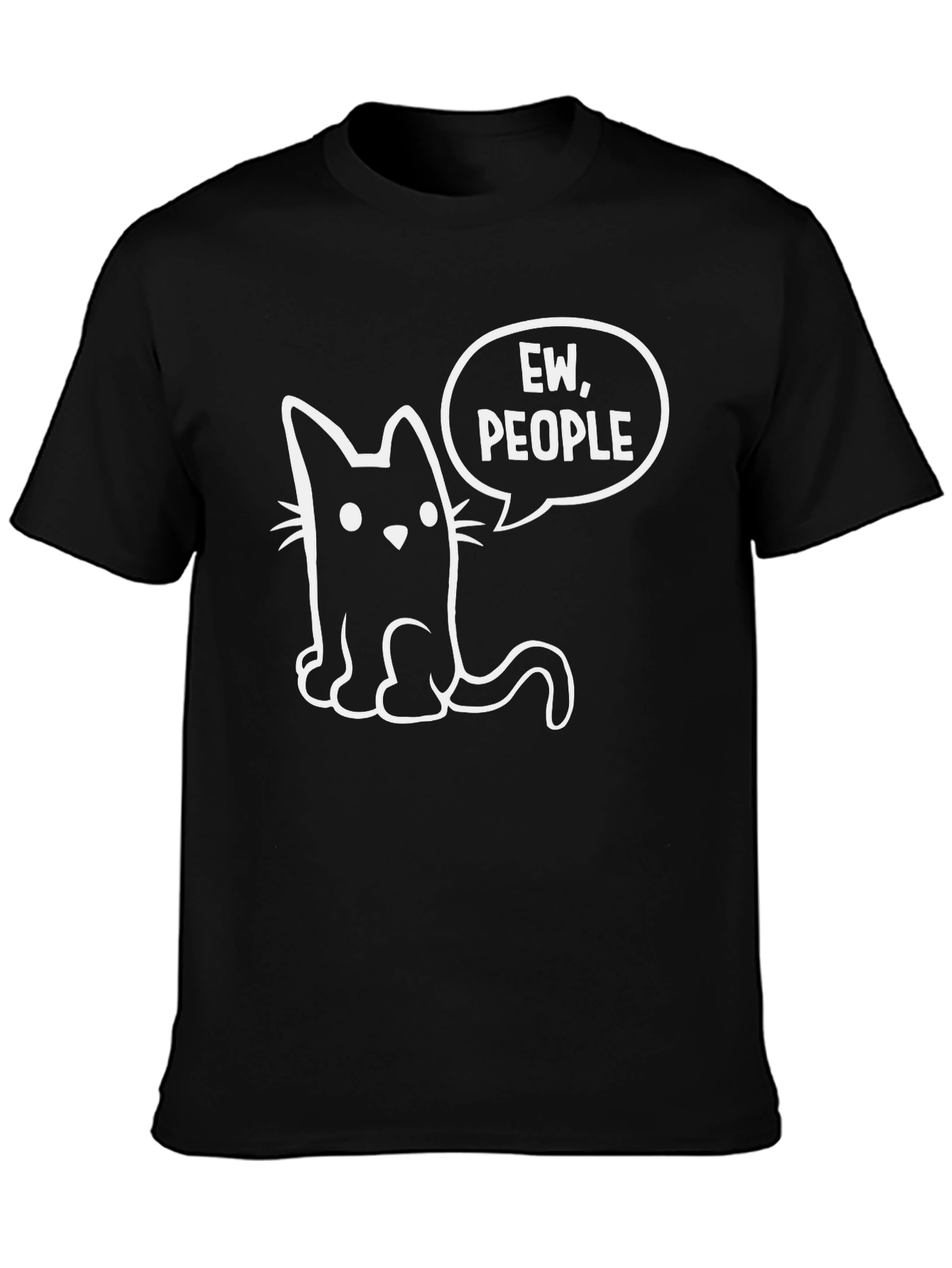 Ew People Cat T-Shirt - Funny Graphic Tee