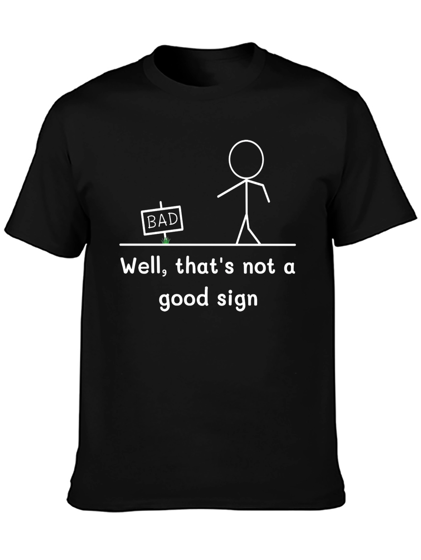 Funny Bad Sign Graphic Tee - Mens