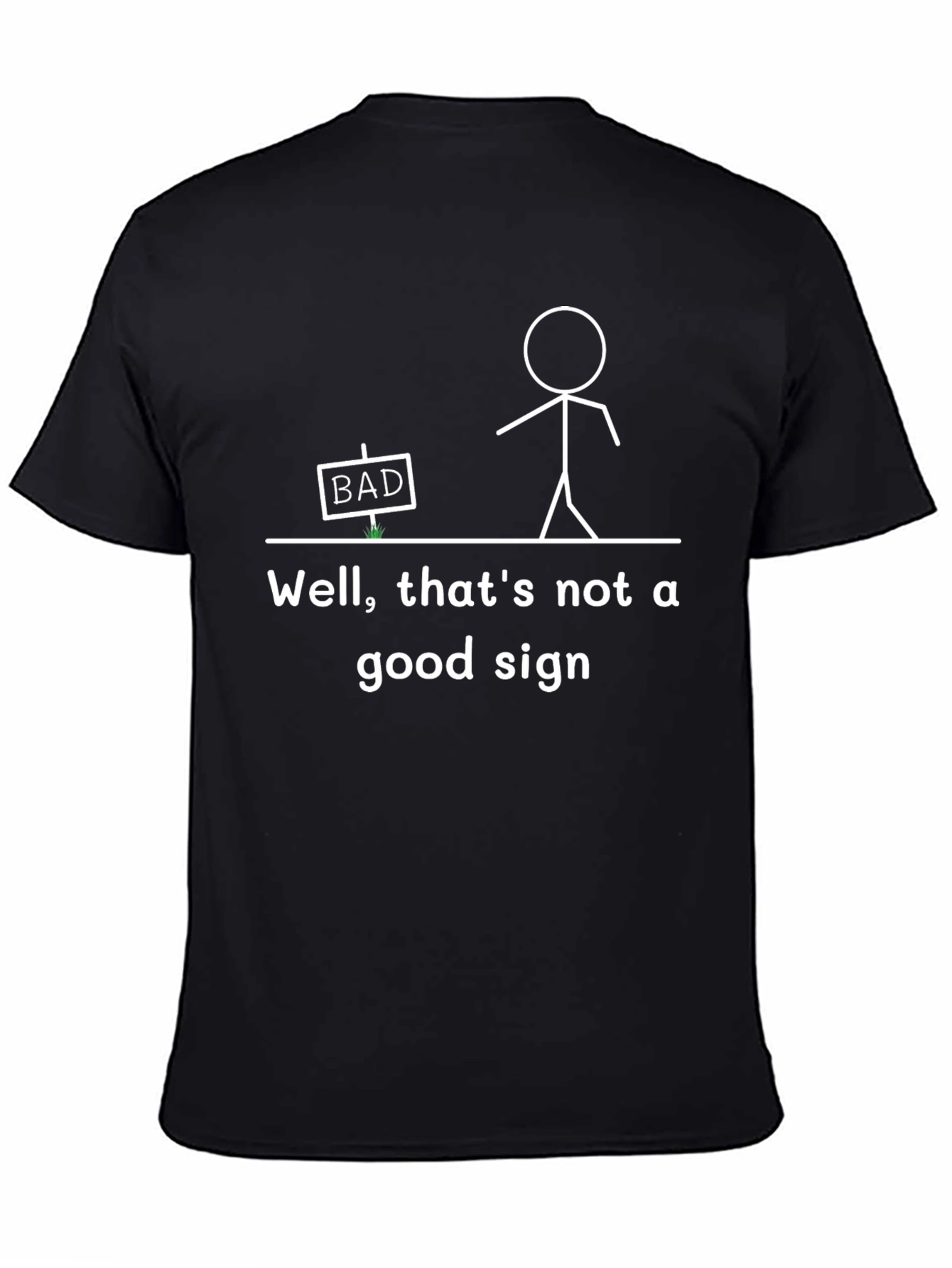 Funny Bad Sign Graphic Tee - Mens