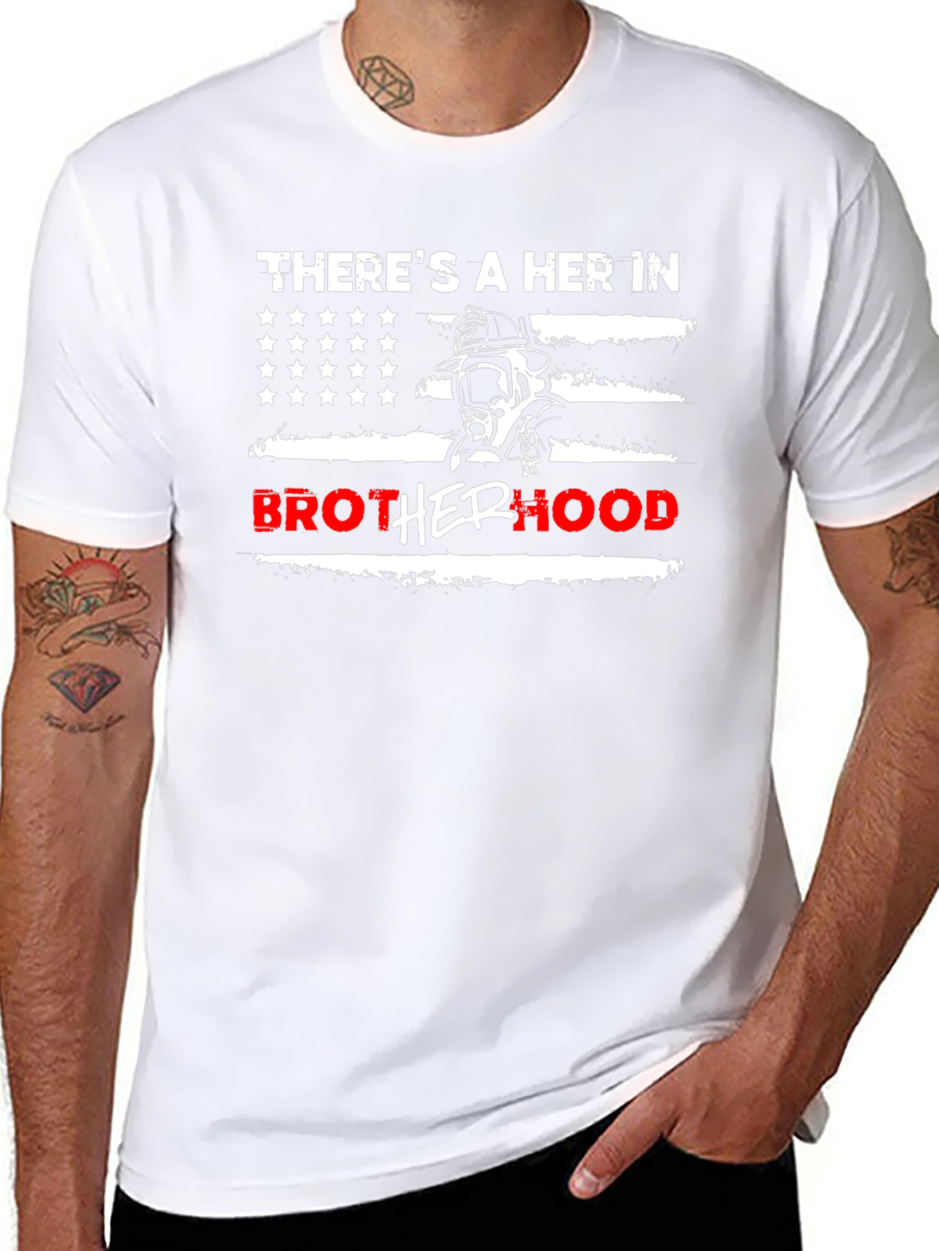 Firefighter Brotherhood T-Shirt - Theres a HER In Brotherhood