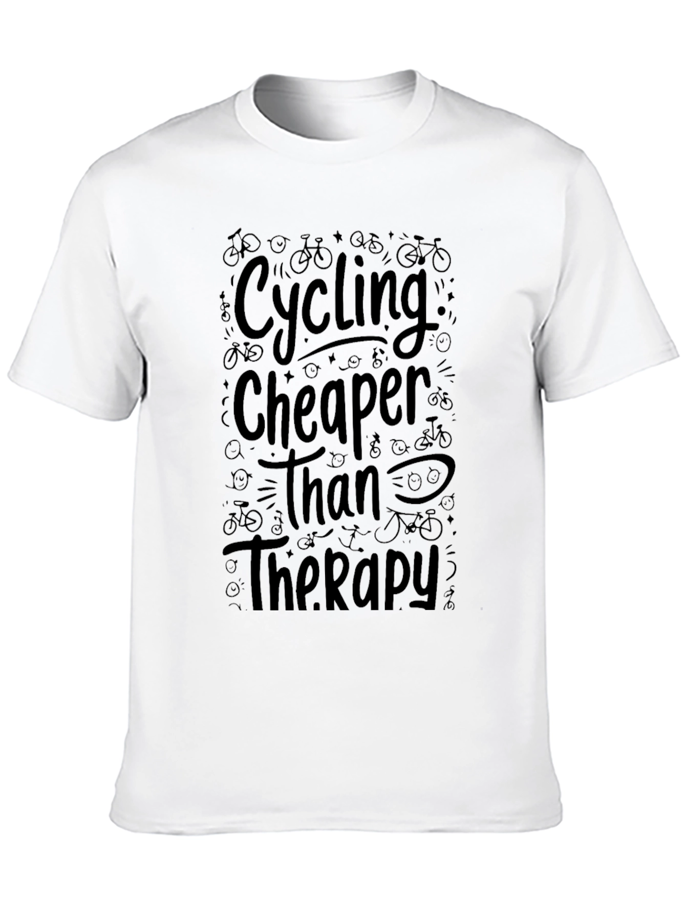 Cycling Cheaper Than Therapy Tee