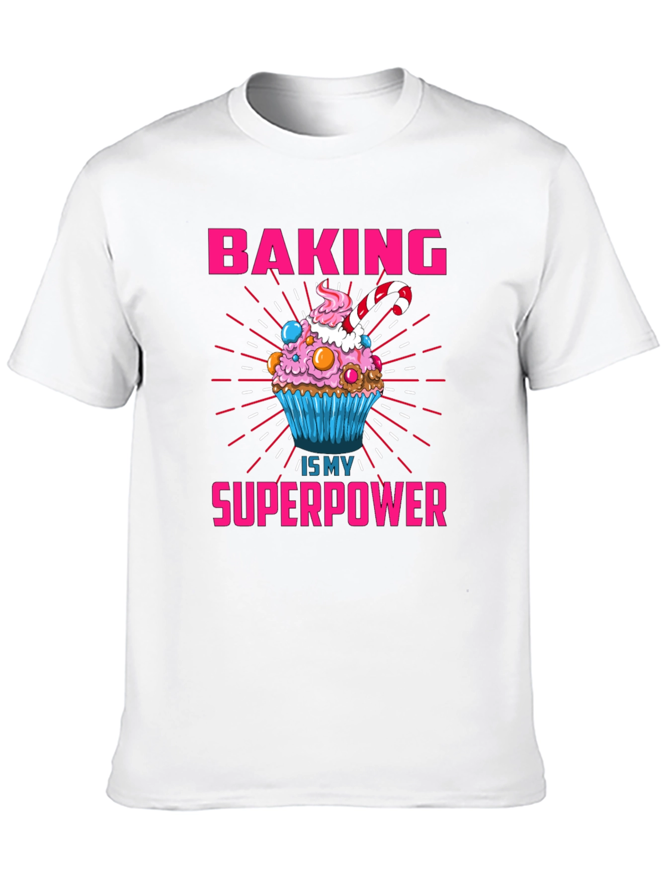Baking is My Superpower Graphic T-Shirt