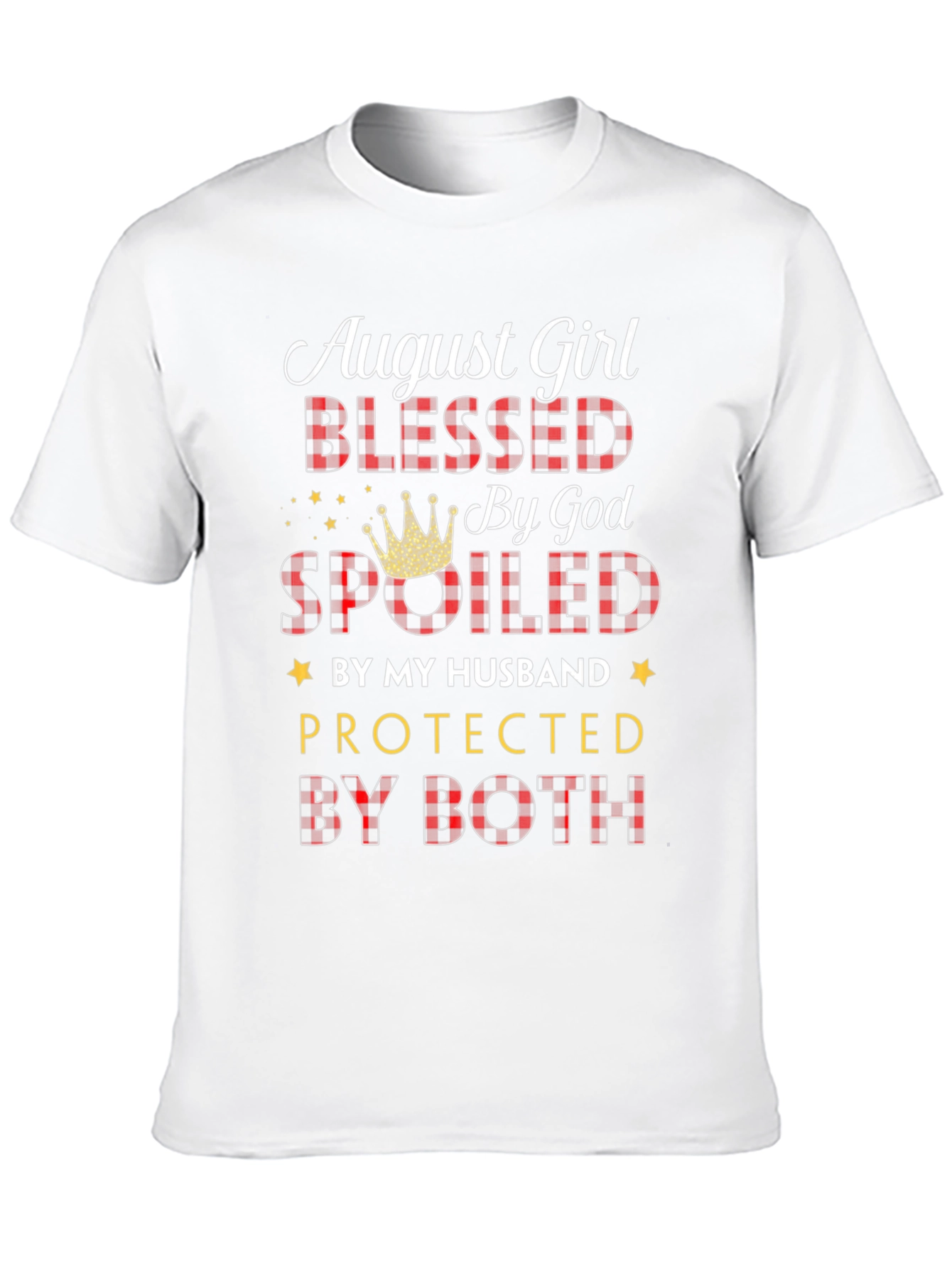August Girl Blessed by God T-Shirt