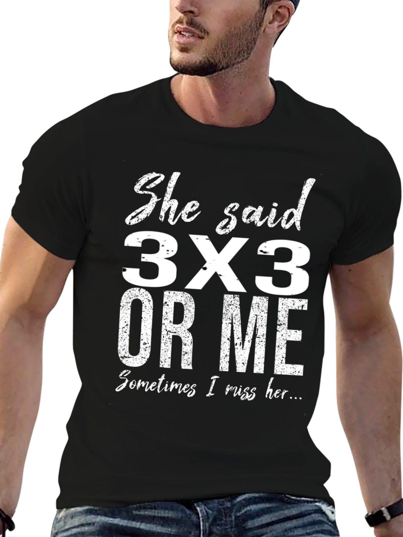 Funny 3x3 T-Shirt She Said 3x3 Or Me