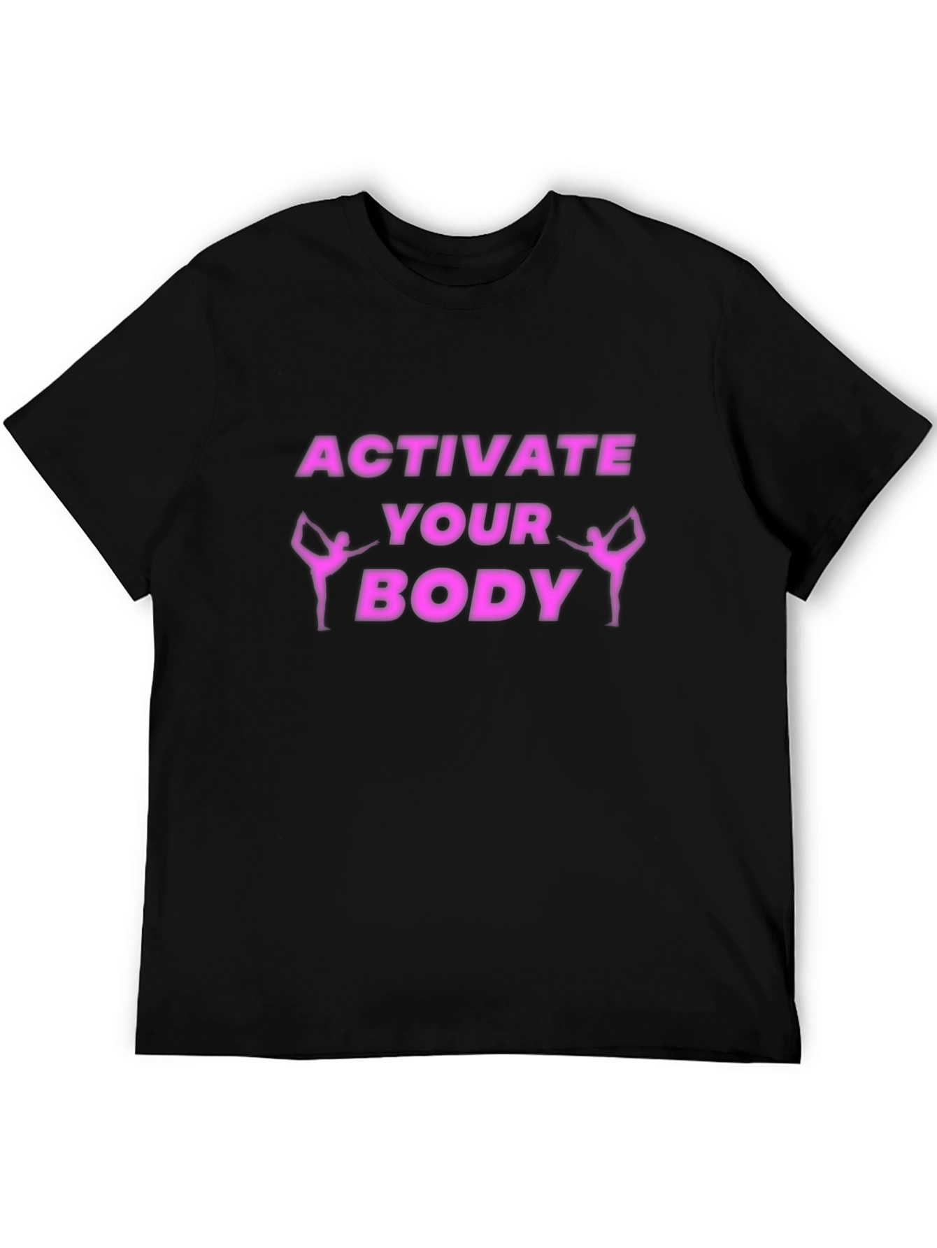 Activate Your Body Graphic Tee - Workout Motivation