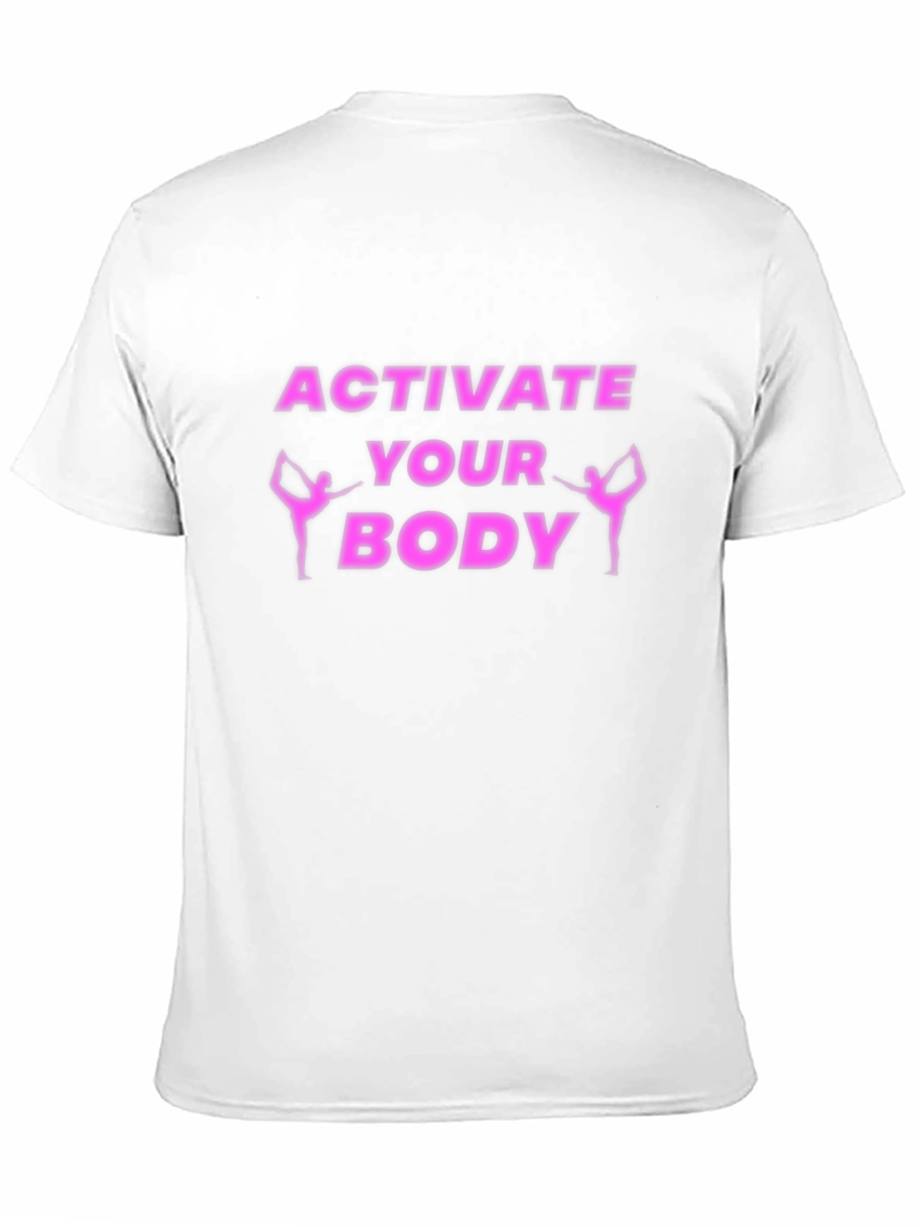 Activate Your Body Graphic Tee - Workout Motivation