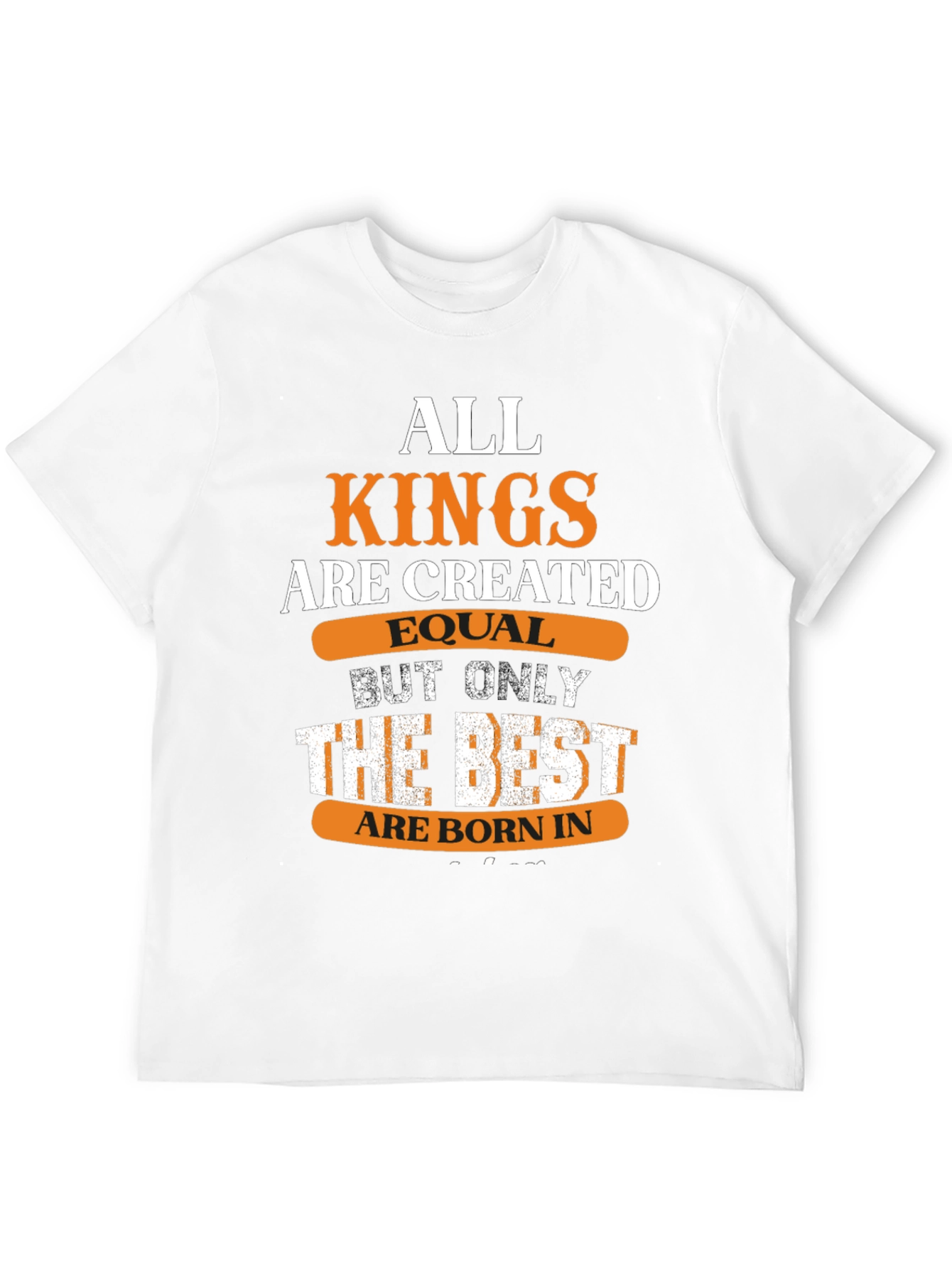 All Kings Are Created Equal Mens Graphic T-Shirt