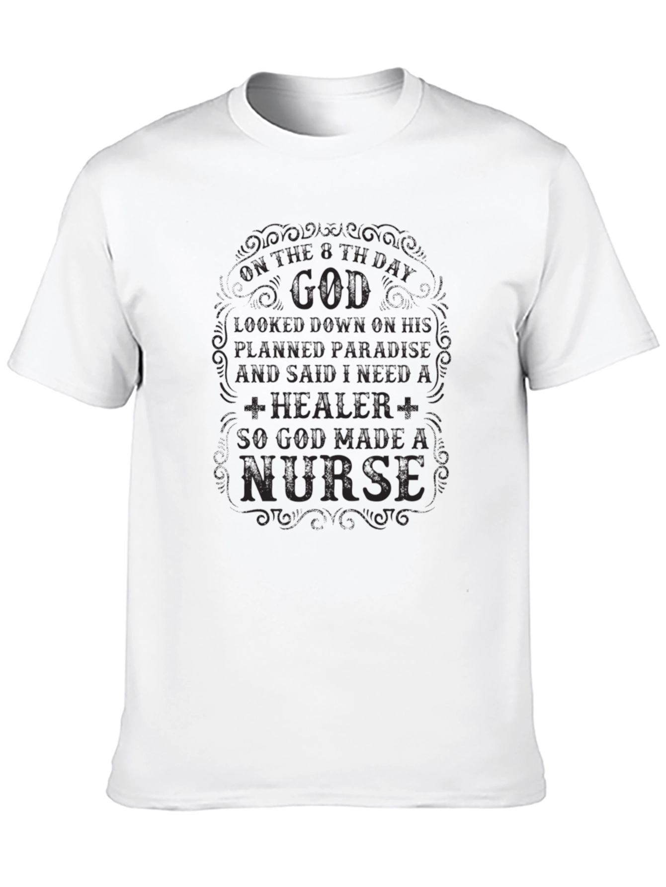 God Made a Nurse Black T-Shirt
