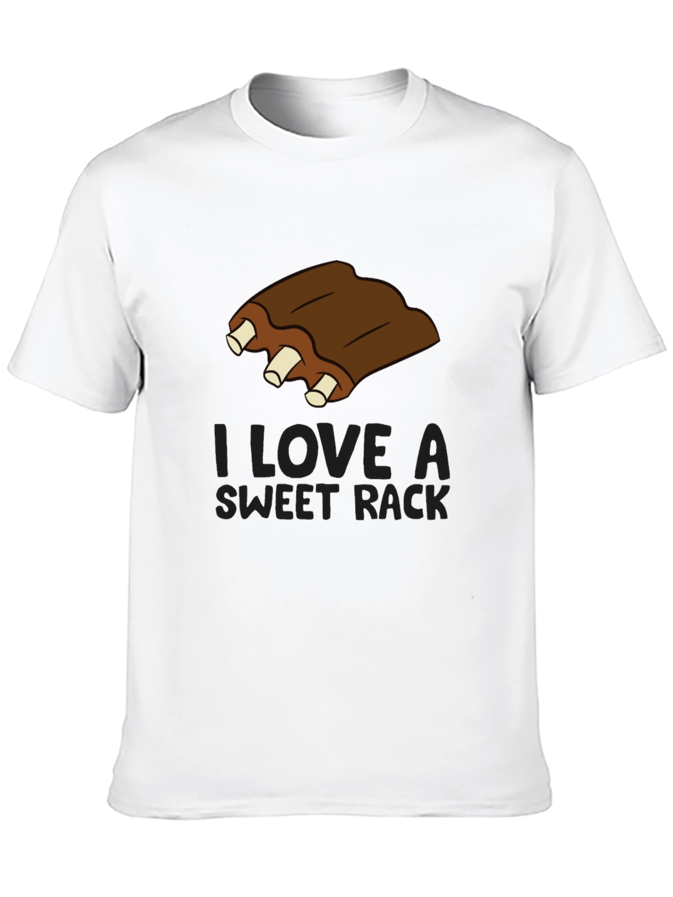 Funny Ribs T-Shirt - I Love A Sweet Rack
